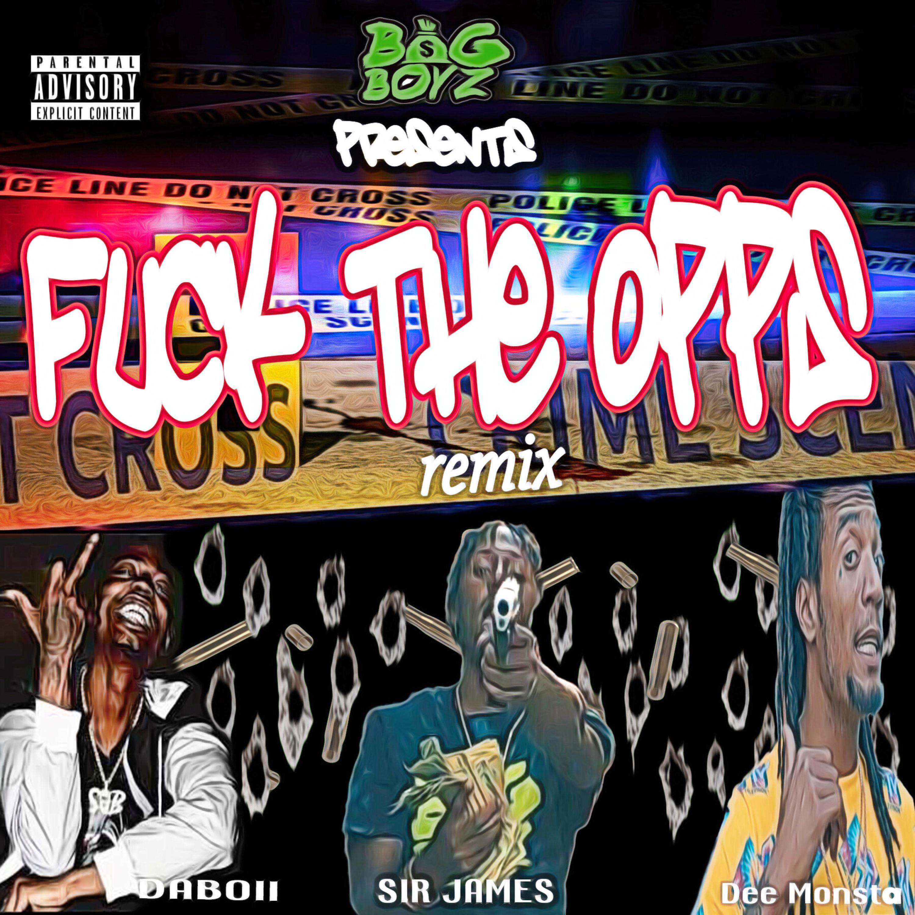 Fuck The Opps (Remix) artwork