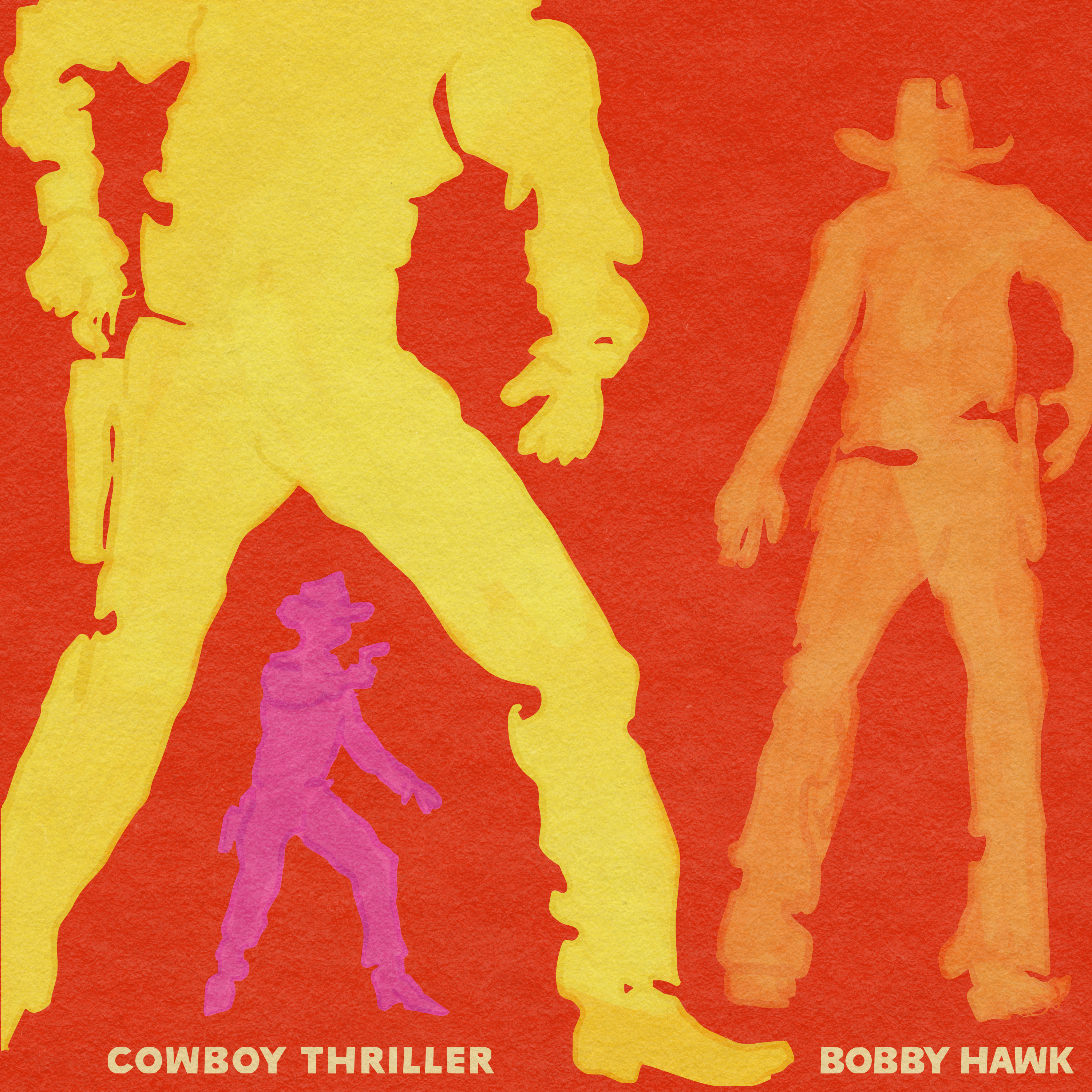 Cowboy Thriller by Bobby Hawk cover art