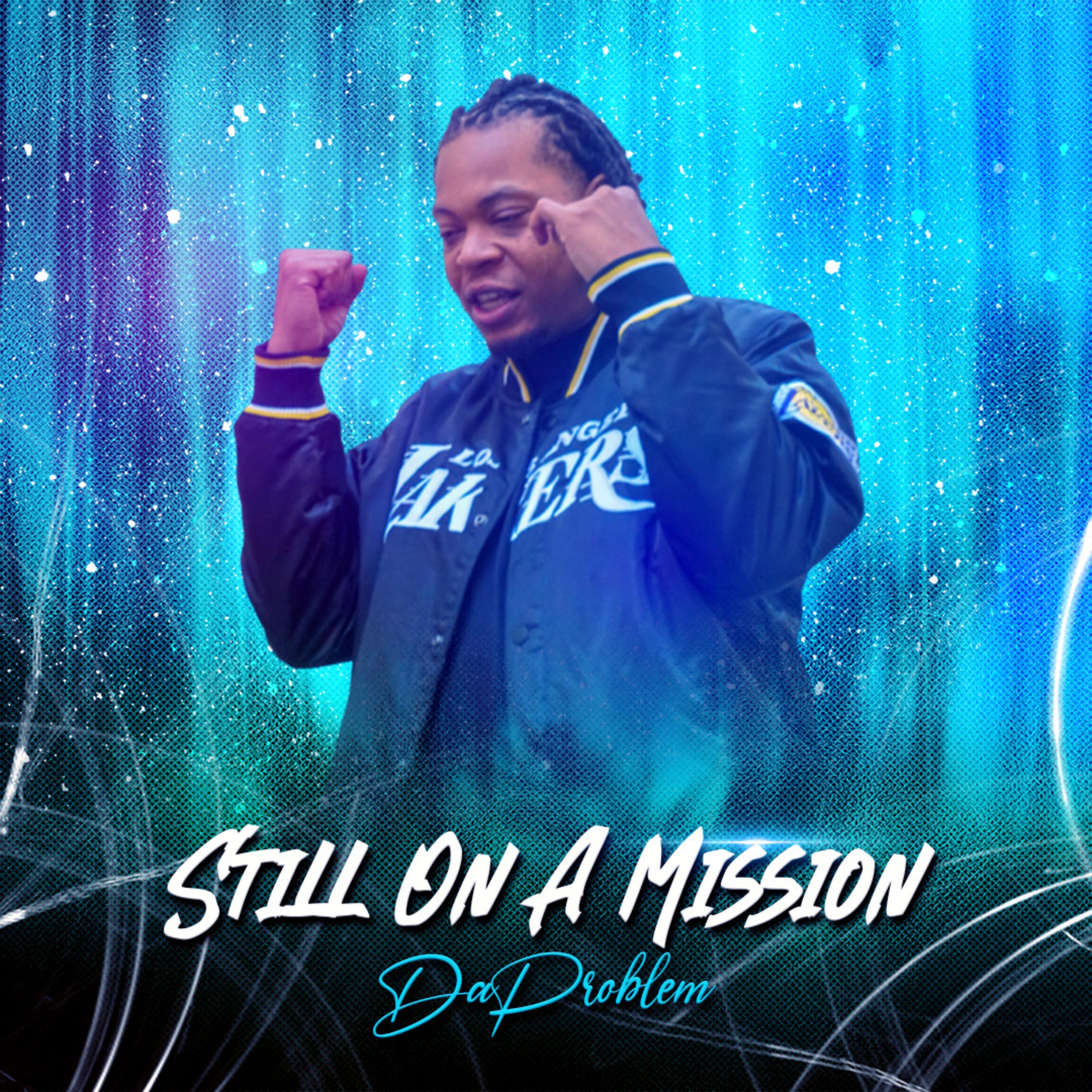 Still On A Mission artwork