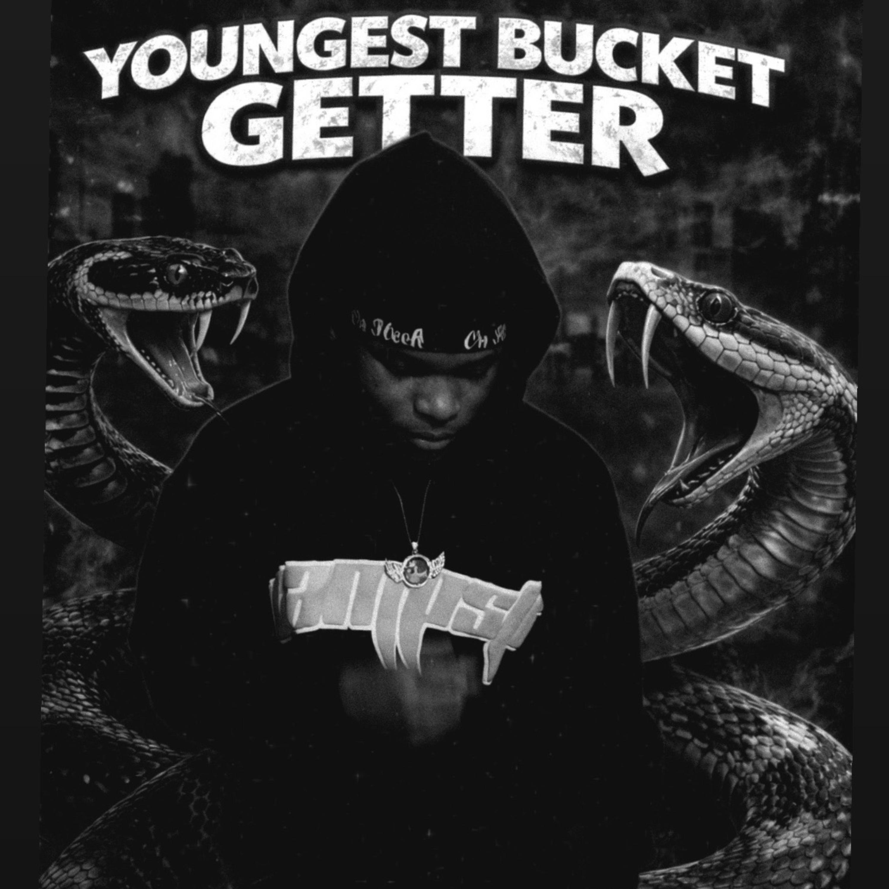Youngest Bucket Getter artwork