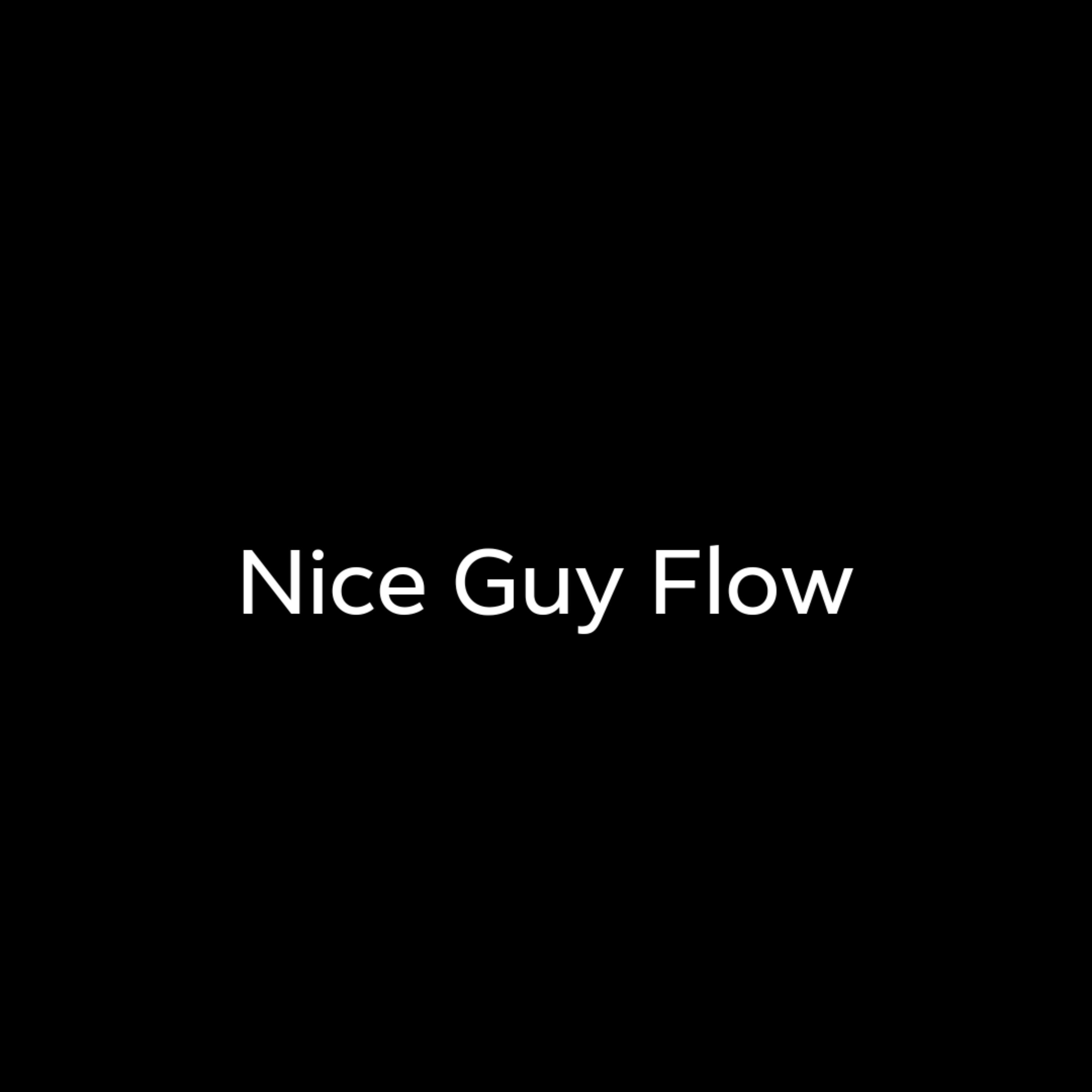 Nice Guy Flow artwork