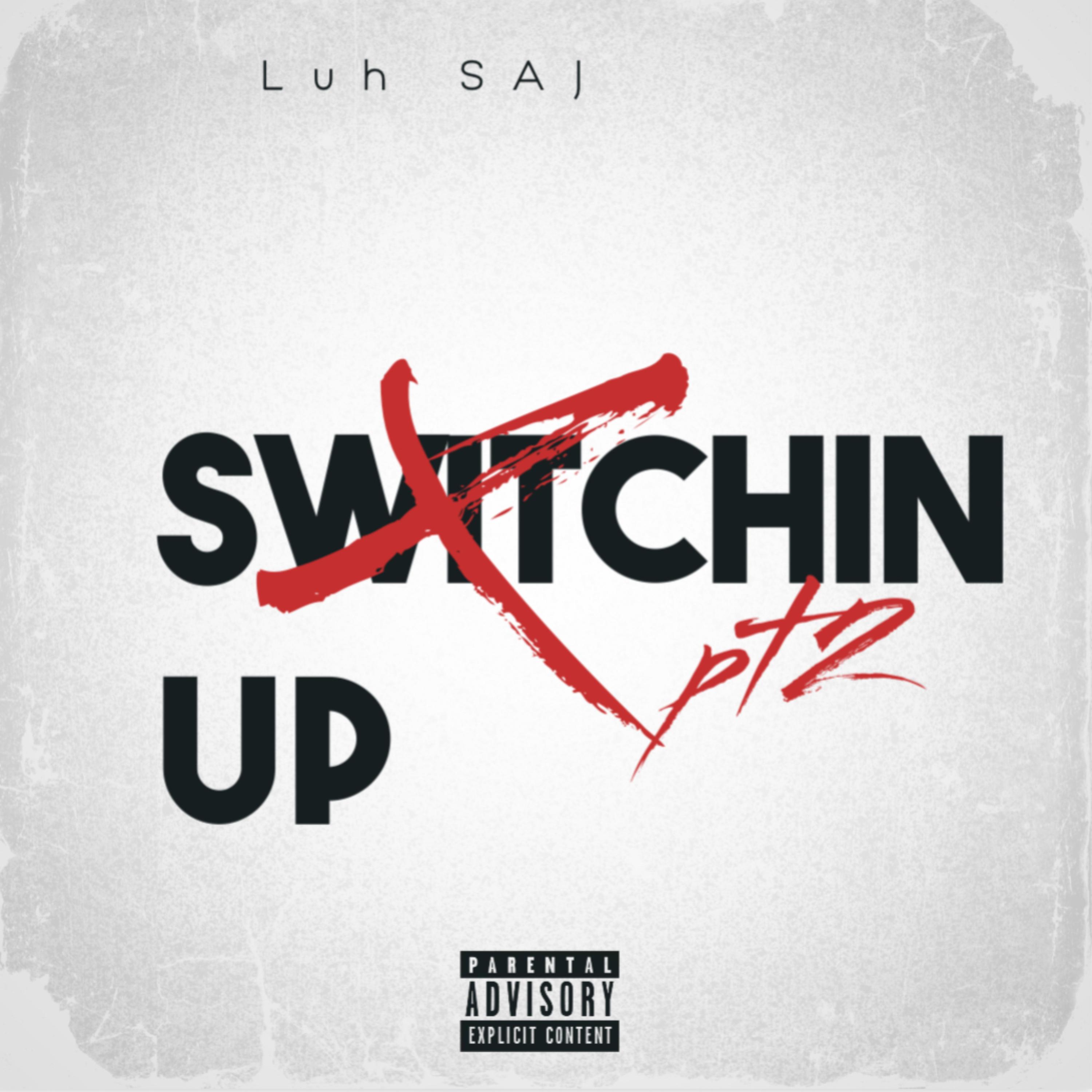 Switchin Up Pt2 artwork