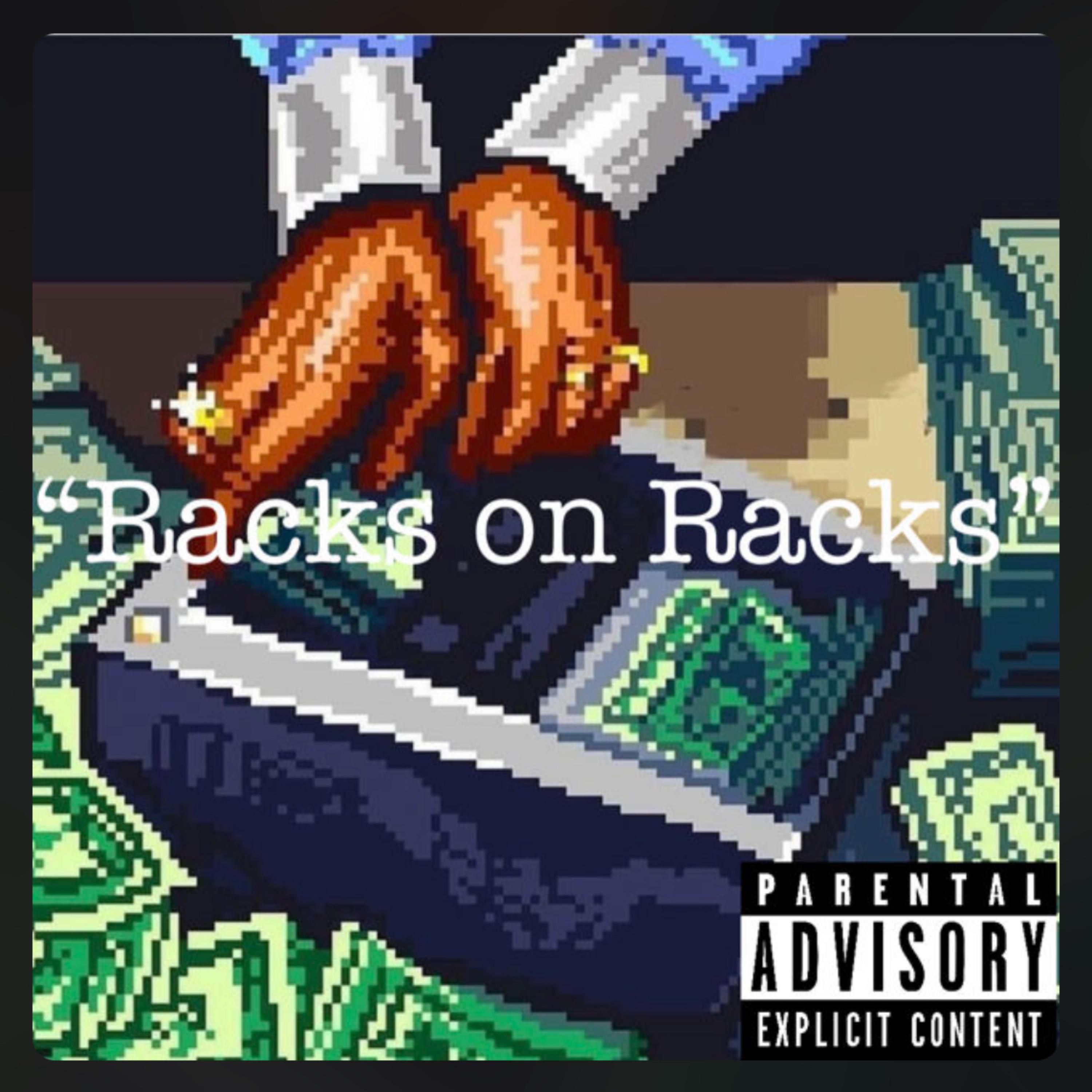 Racks On Racks artwork