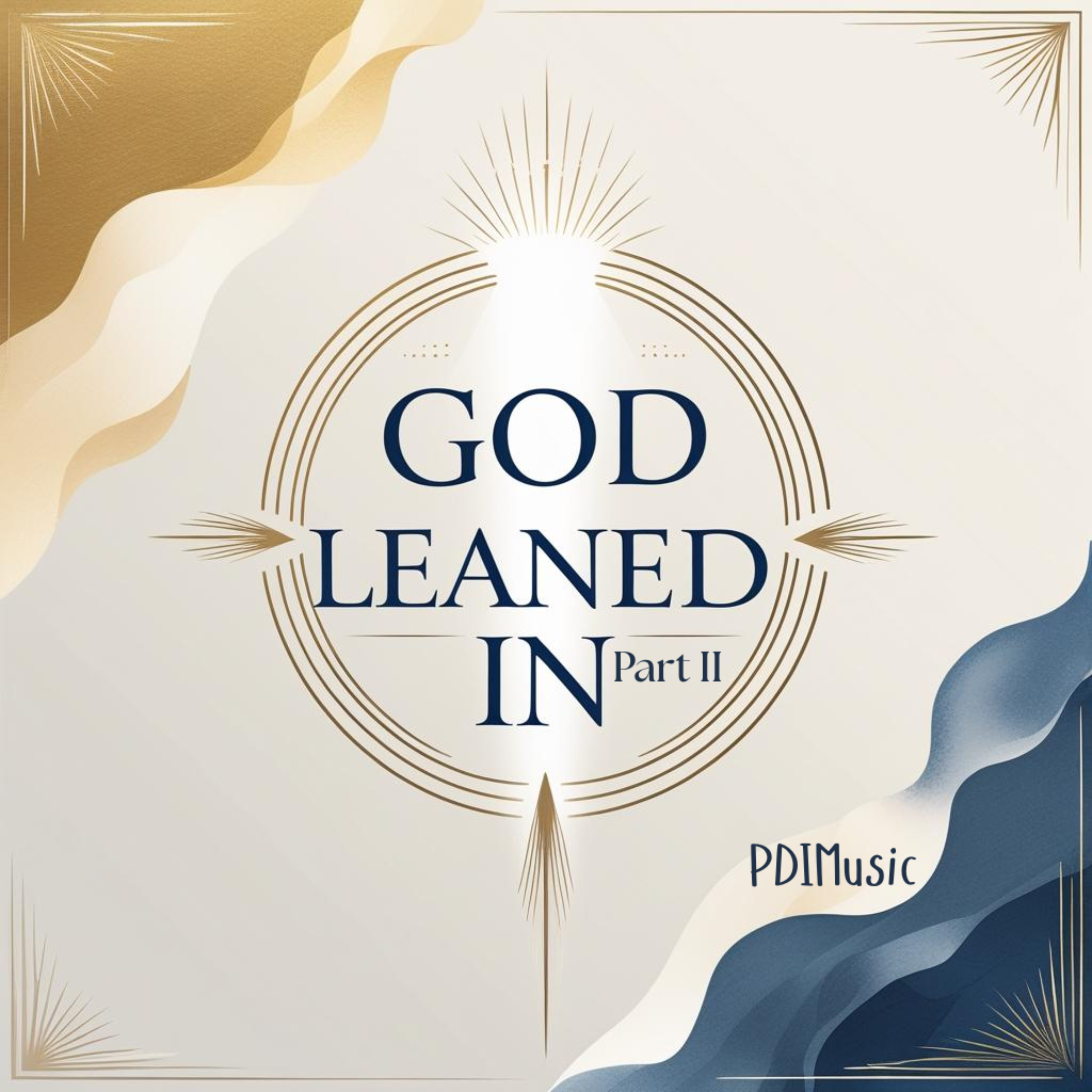 God Leaned In Part II artwork