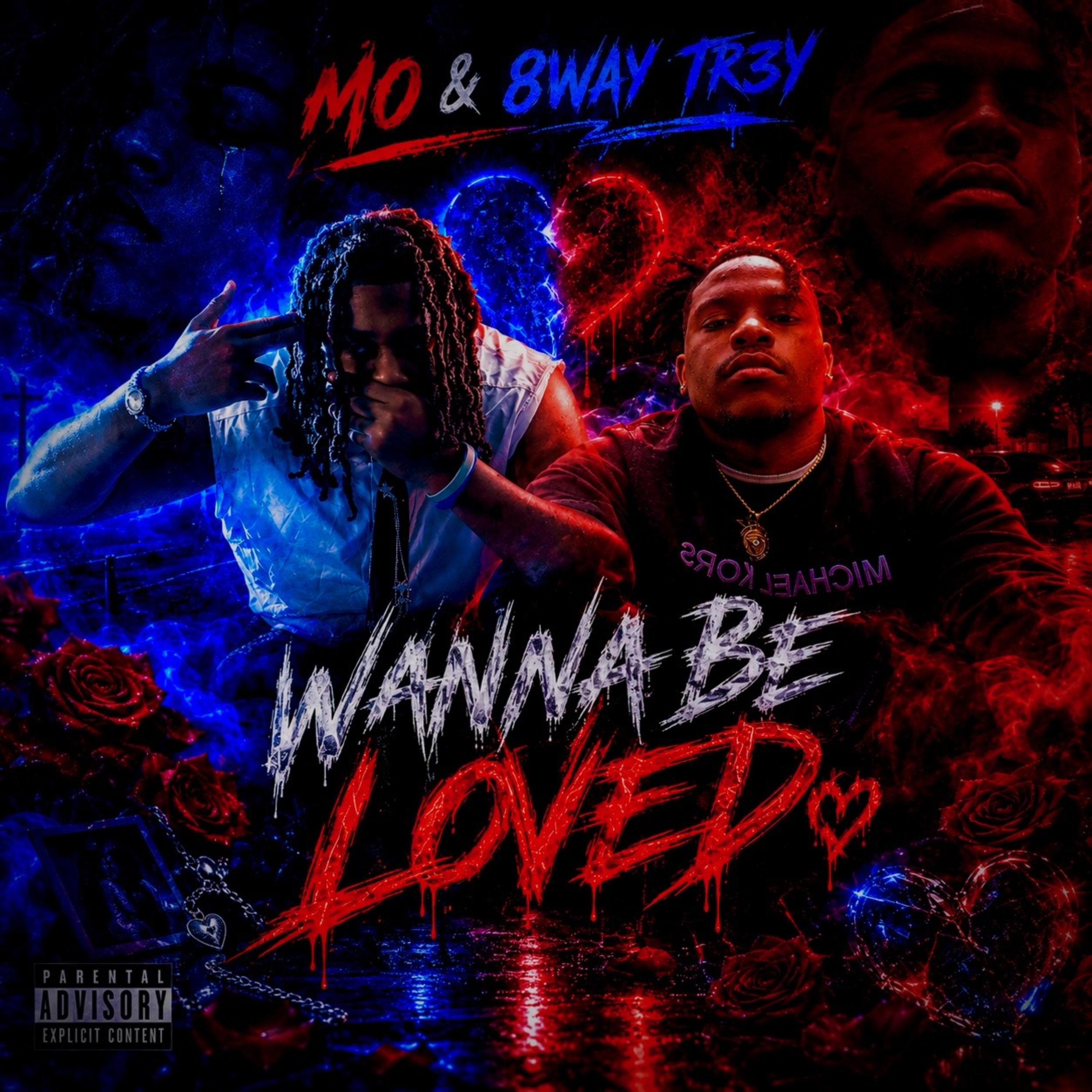 Wanna Be Loved by 8WAY TR3Y cover art