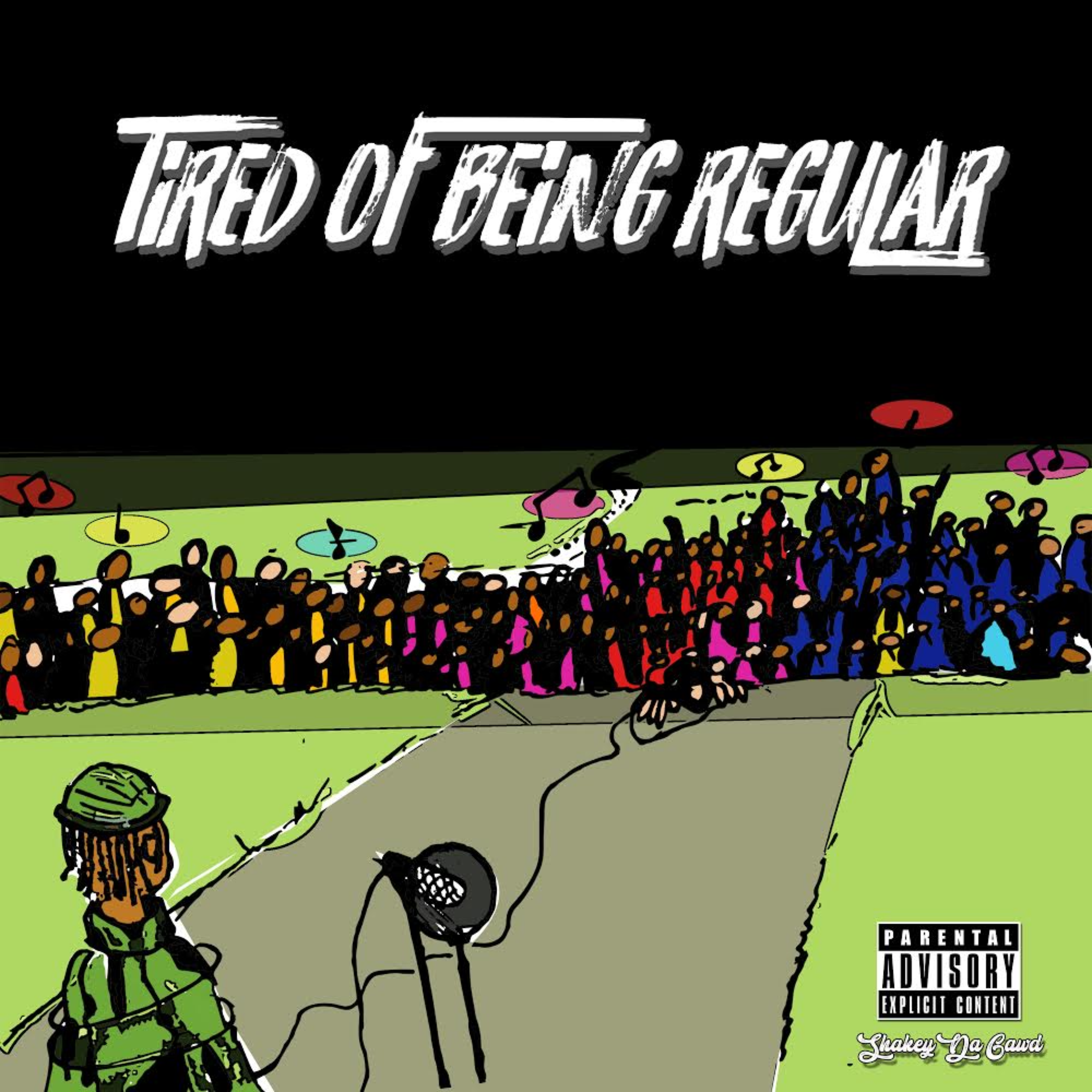 Tired Of Being Regular artwork