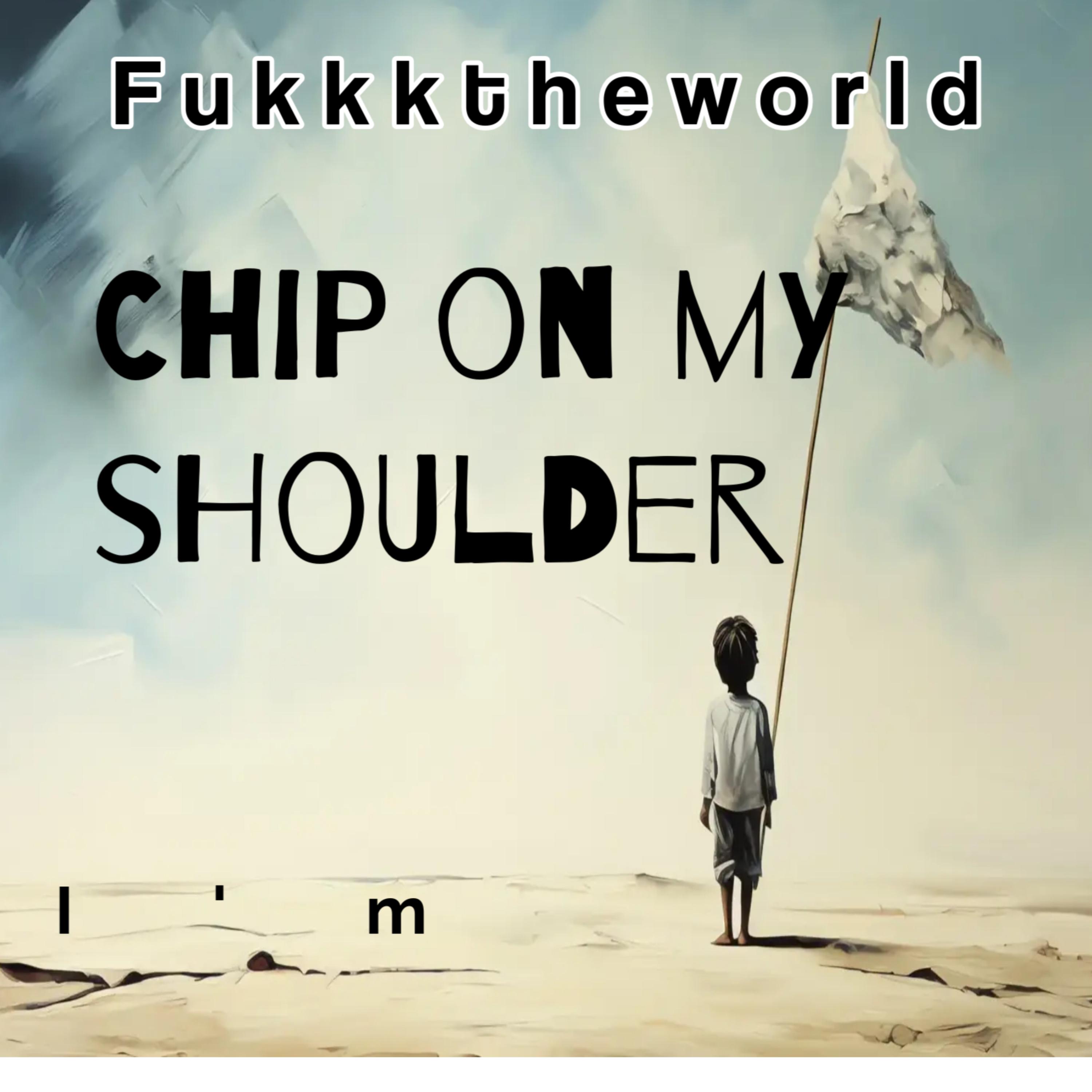 Chip On My Shoulder artwork