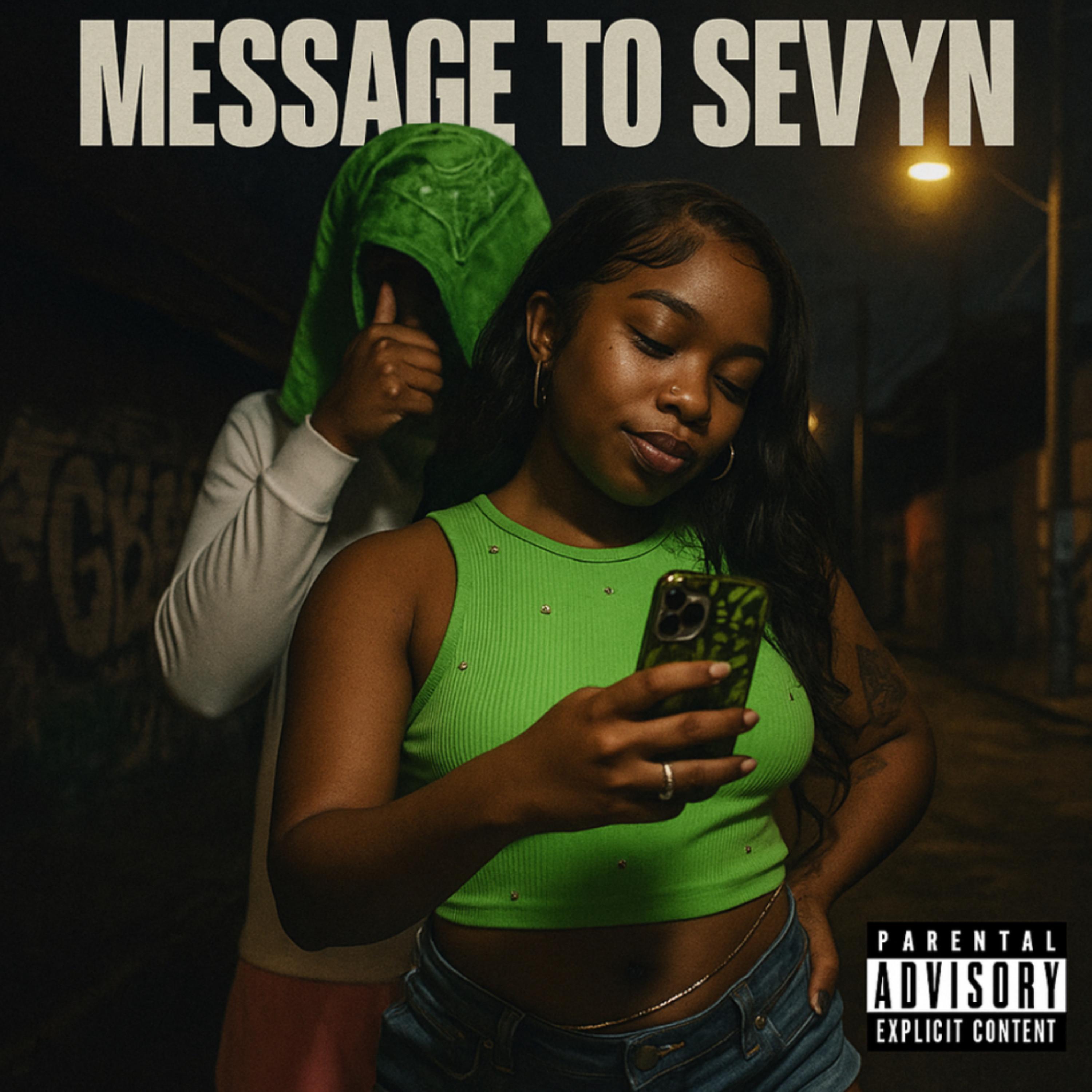 MESSAGE TO SEVYN artwork