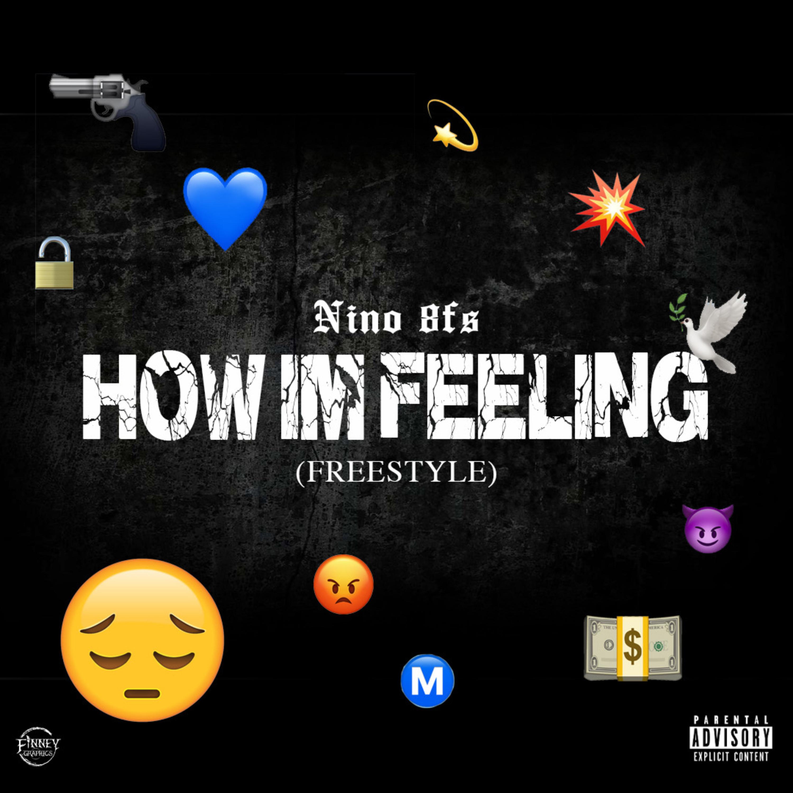 How Im Feeling ( Freestyle ) artwork