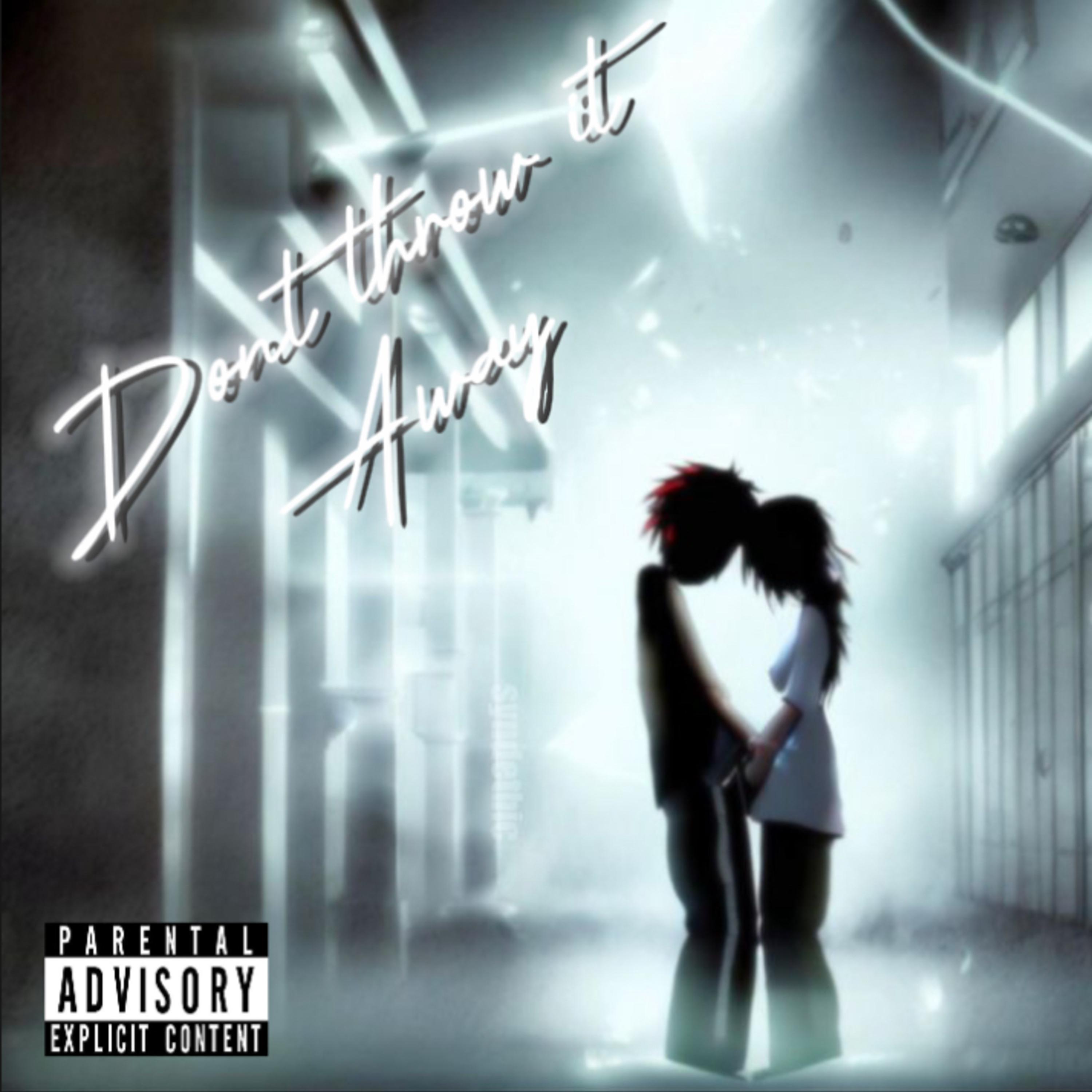 Don’t Throw It Away artwork