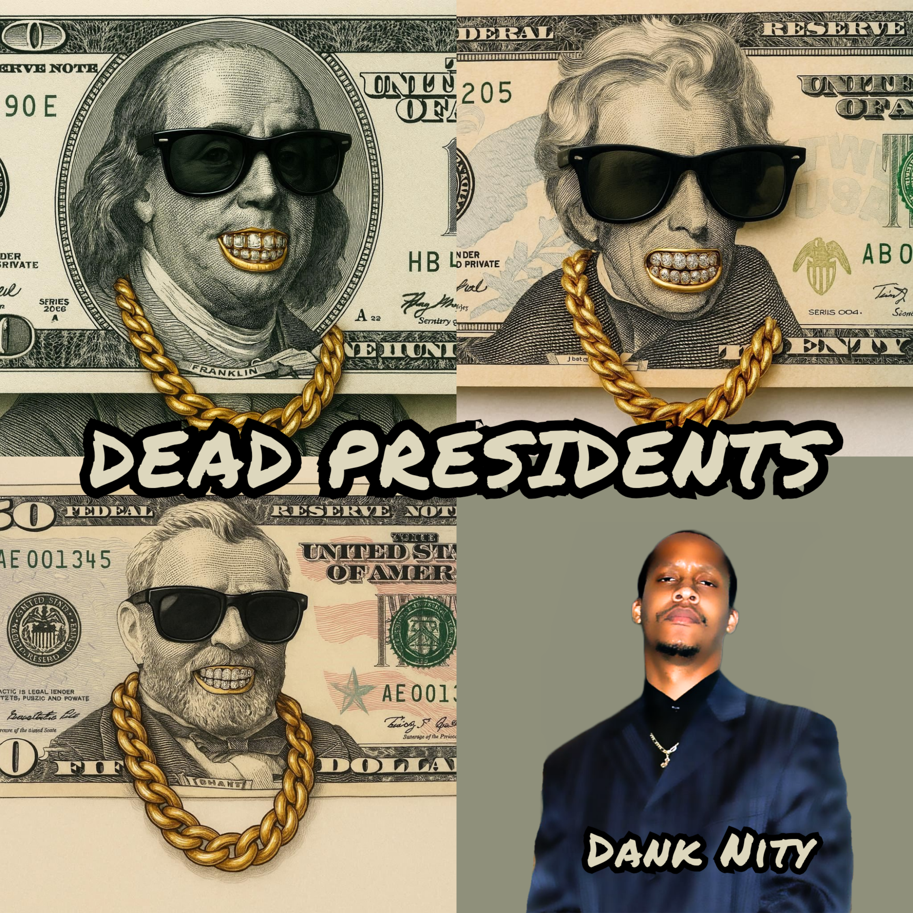 Dead Presidents artwork
