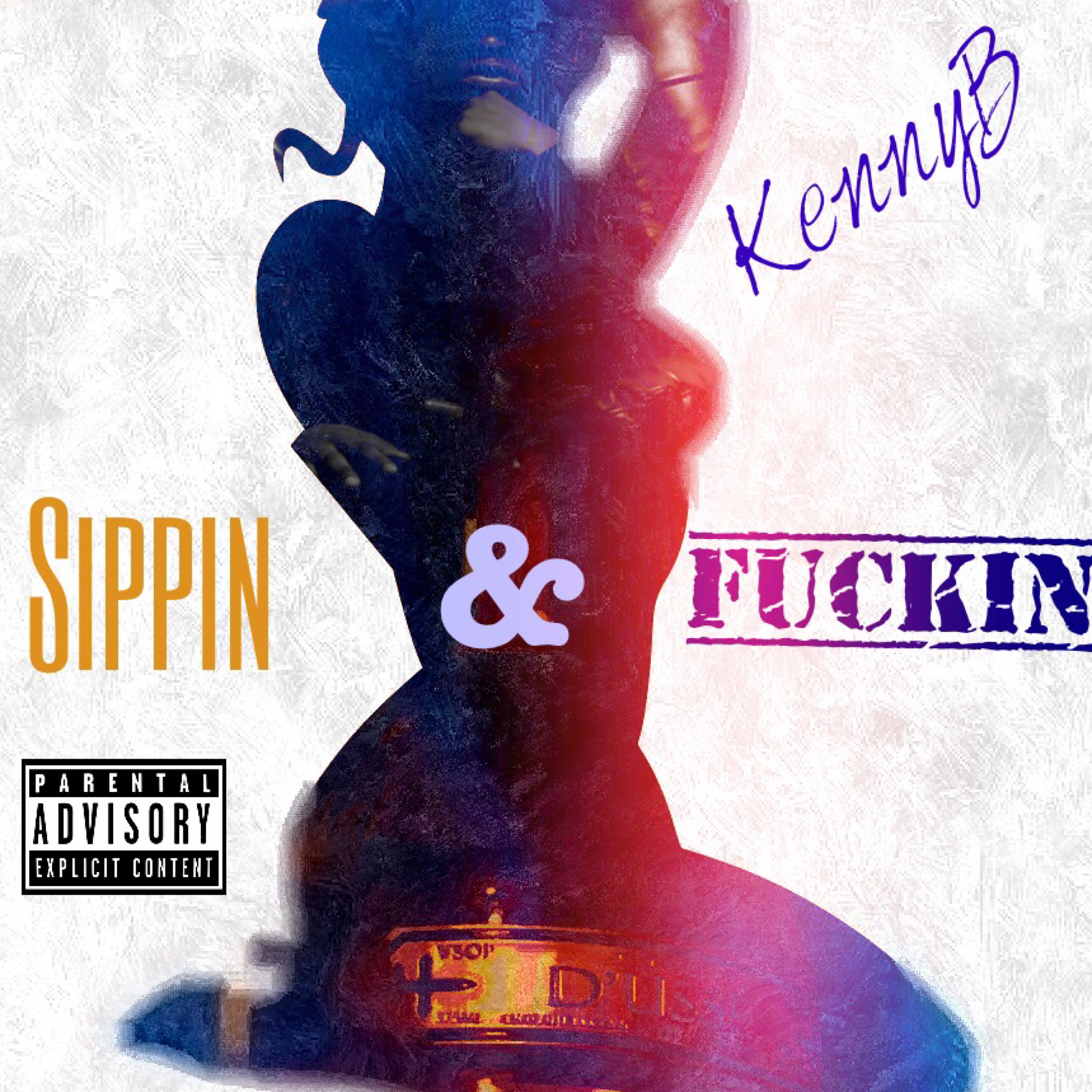 Sippin & Fuckin artwork