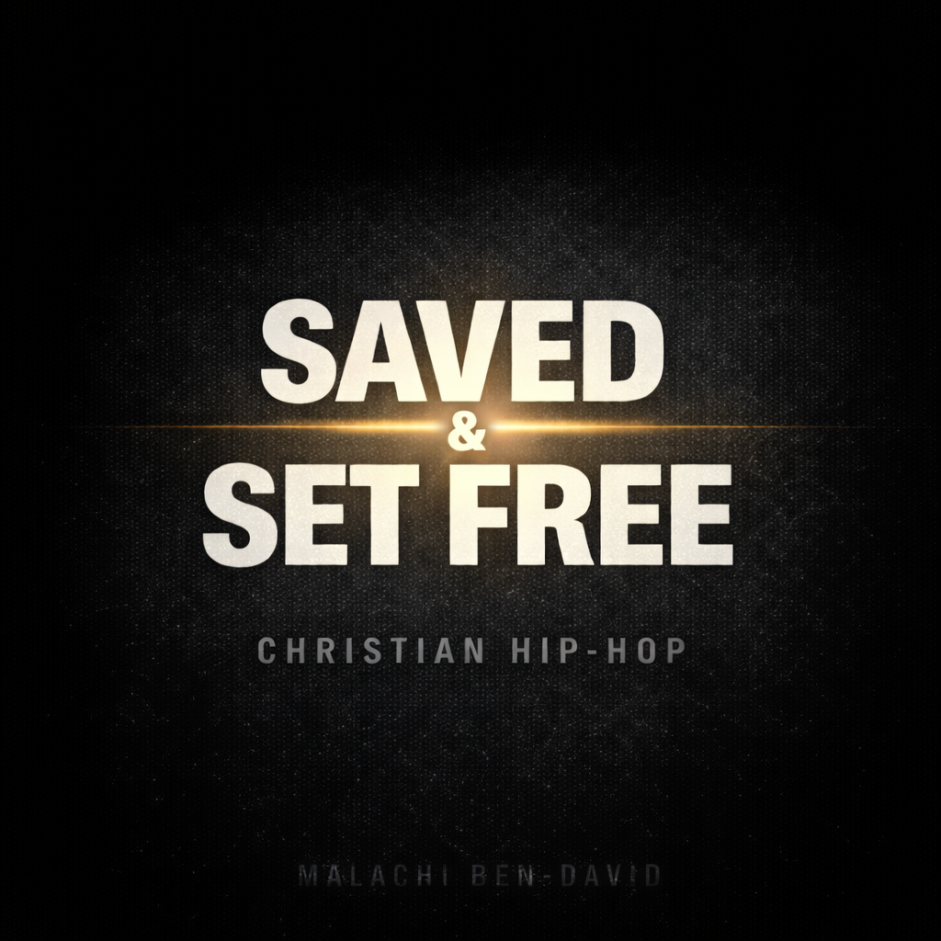 Saved & Set Free artwork
