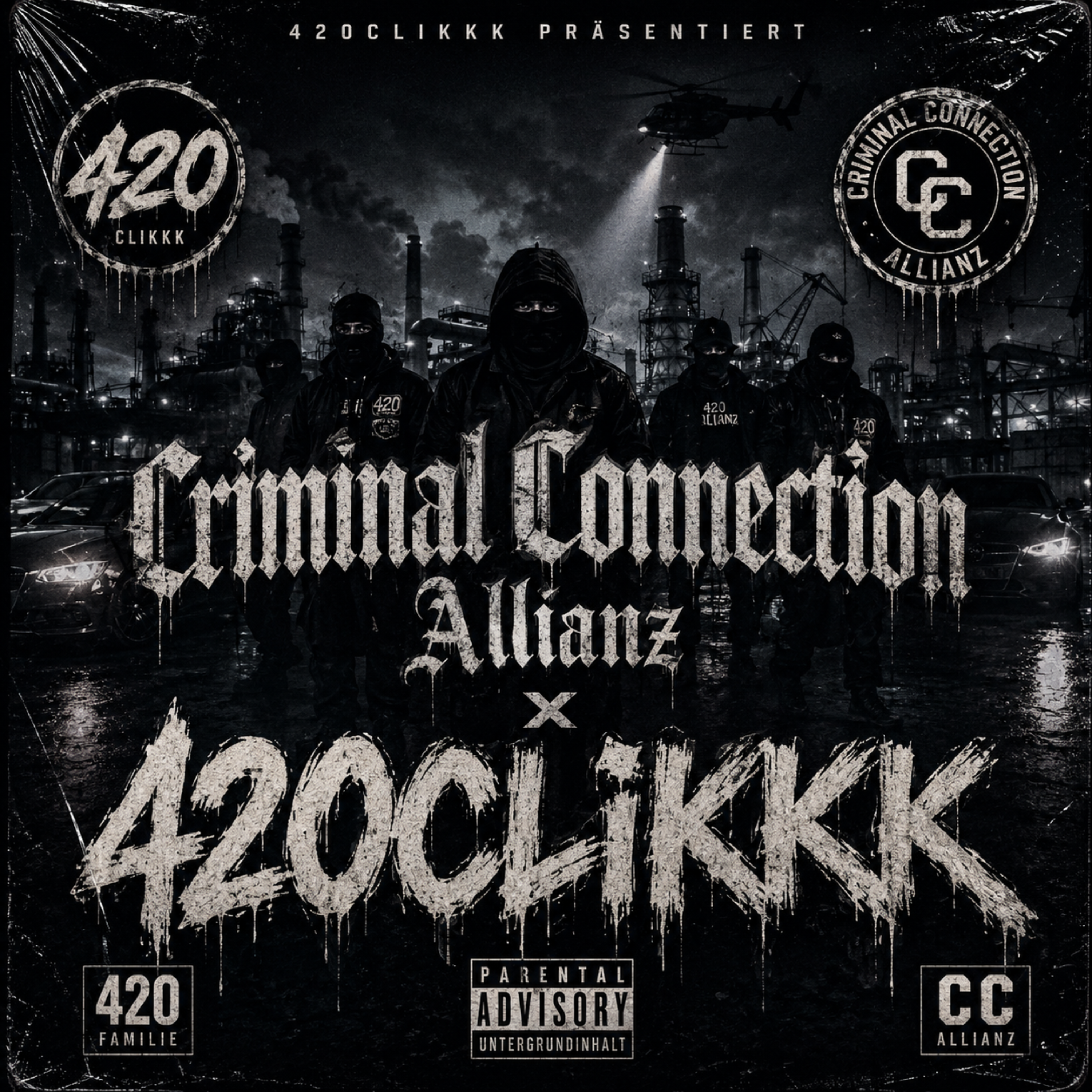 Criminal Connection Allianz by A.K.A.R.420 cover art