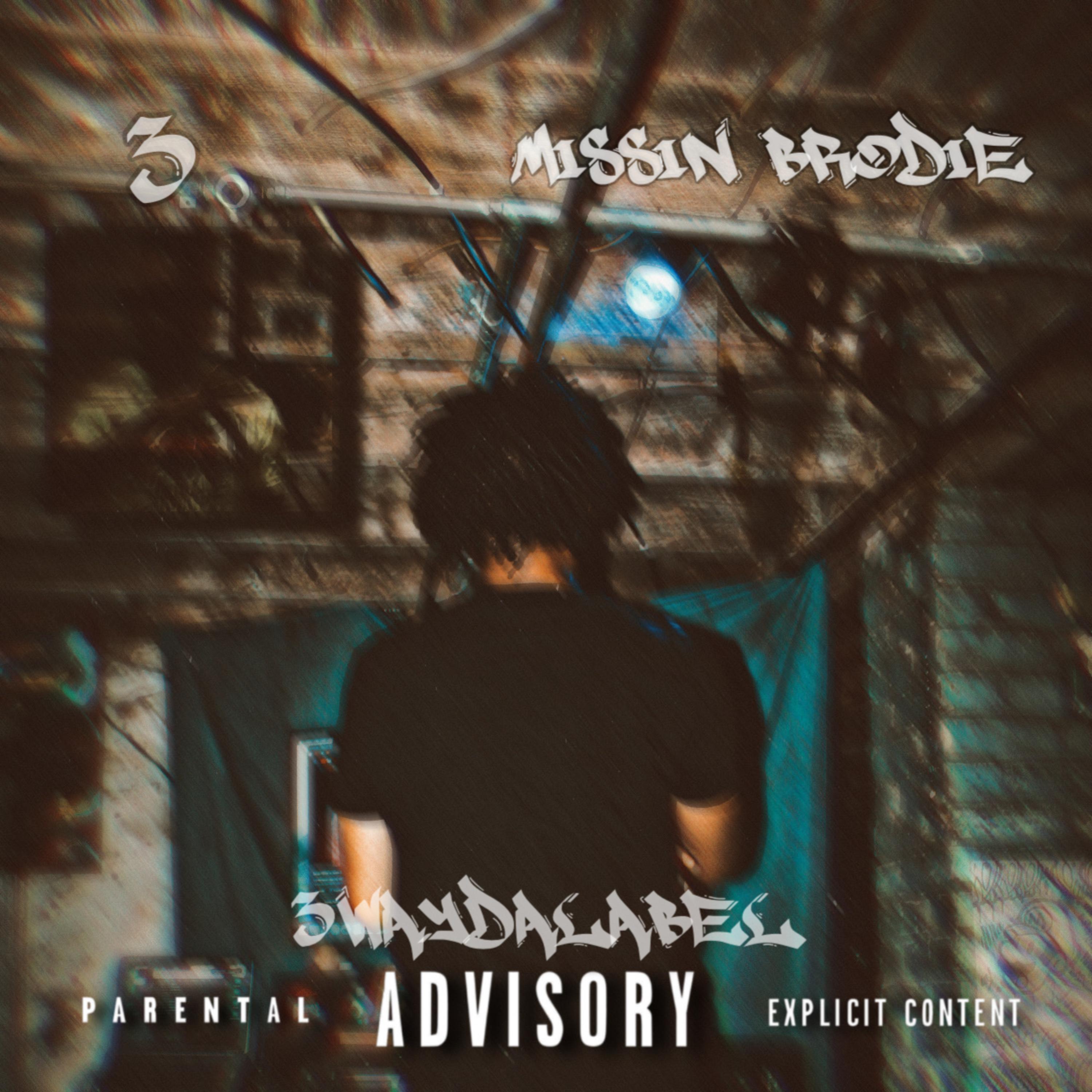 Missin Brodie artwork