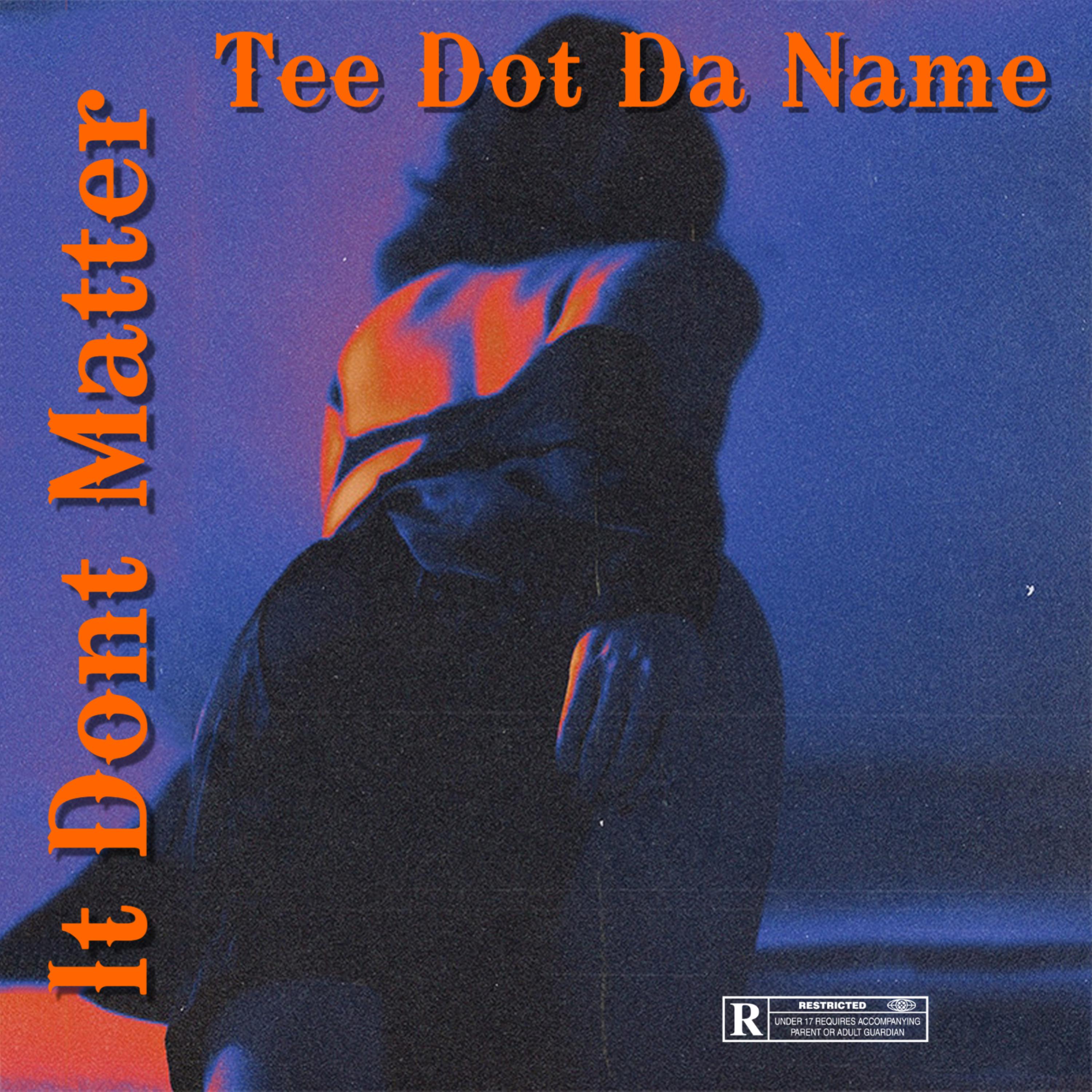 It Dont Matter artwork