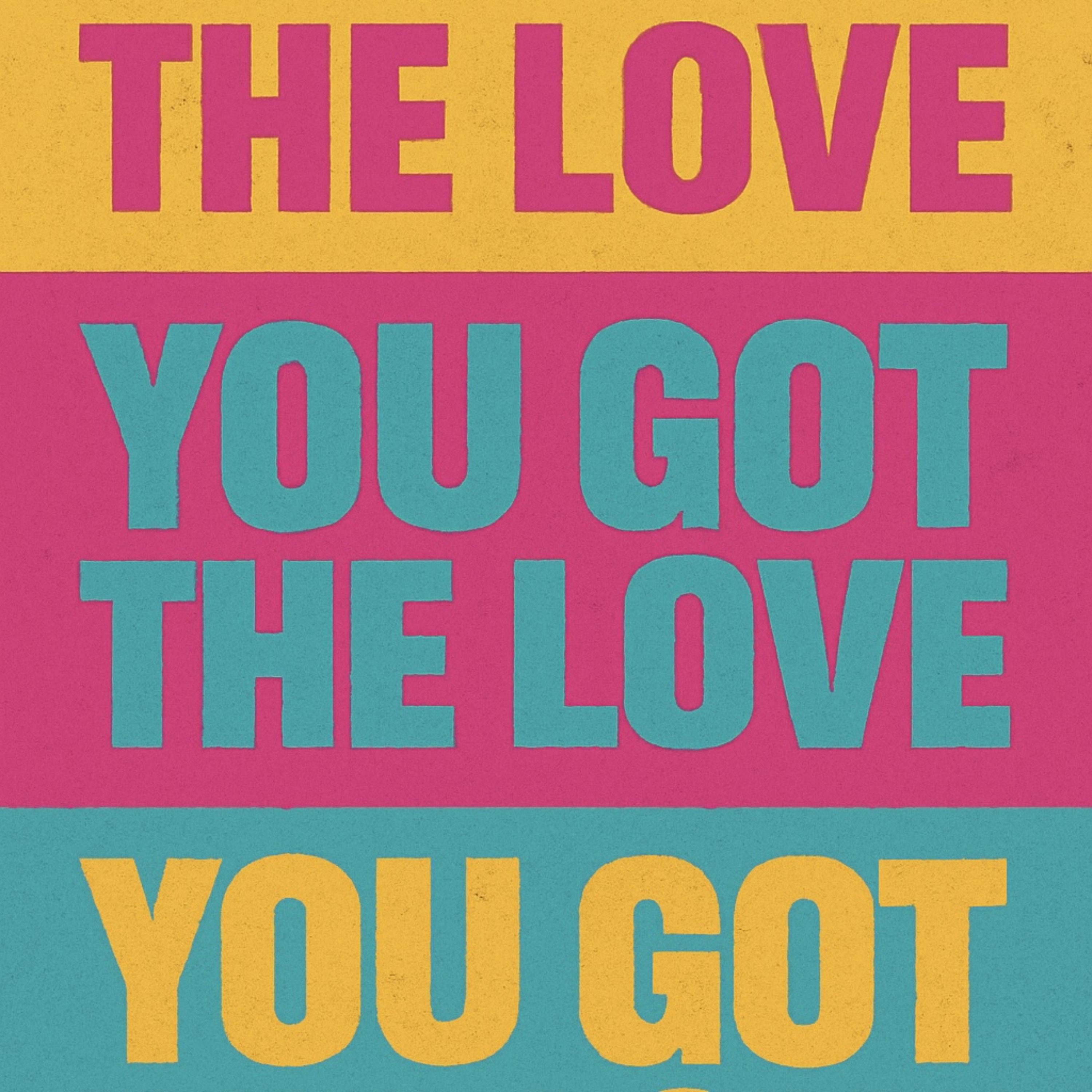 You Got The Love artwork