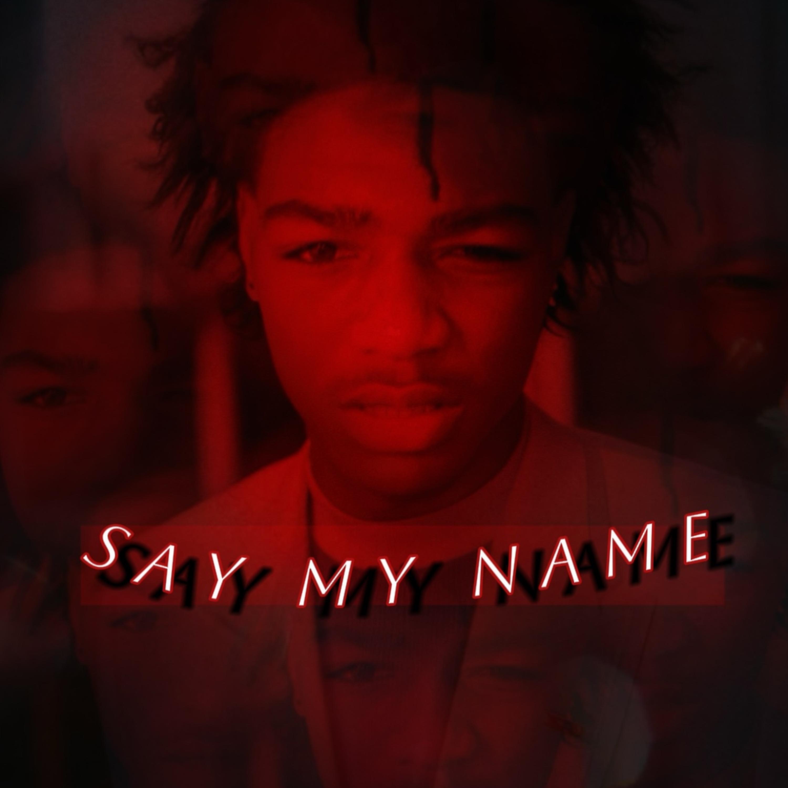 Say My Name artwork