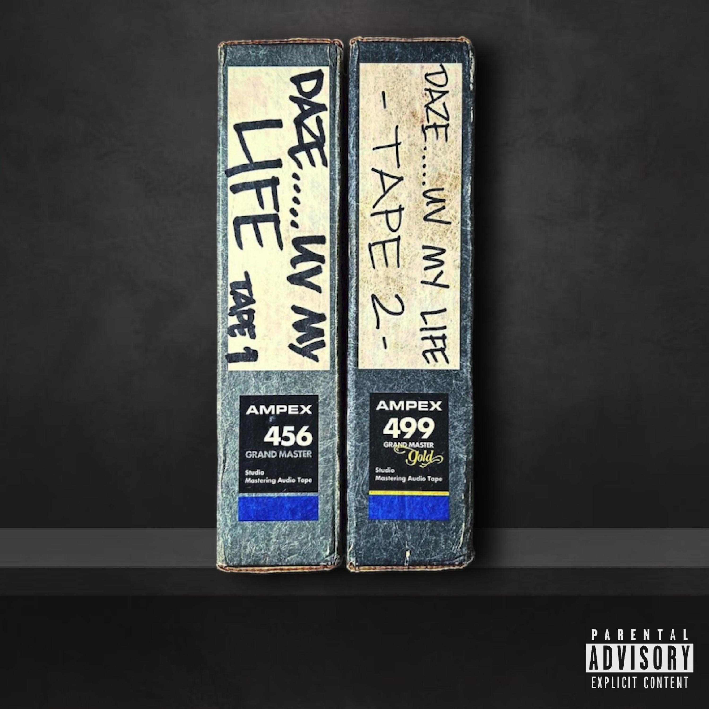 Daze...Uv My Life (Lost Recordings from 1997) artwork