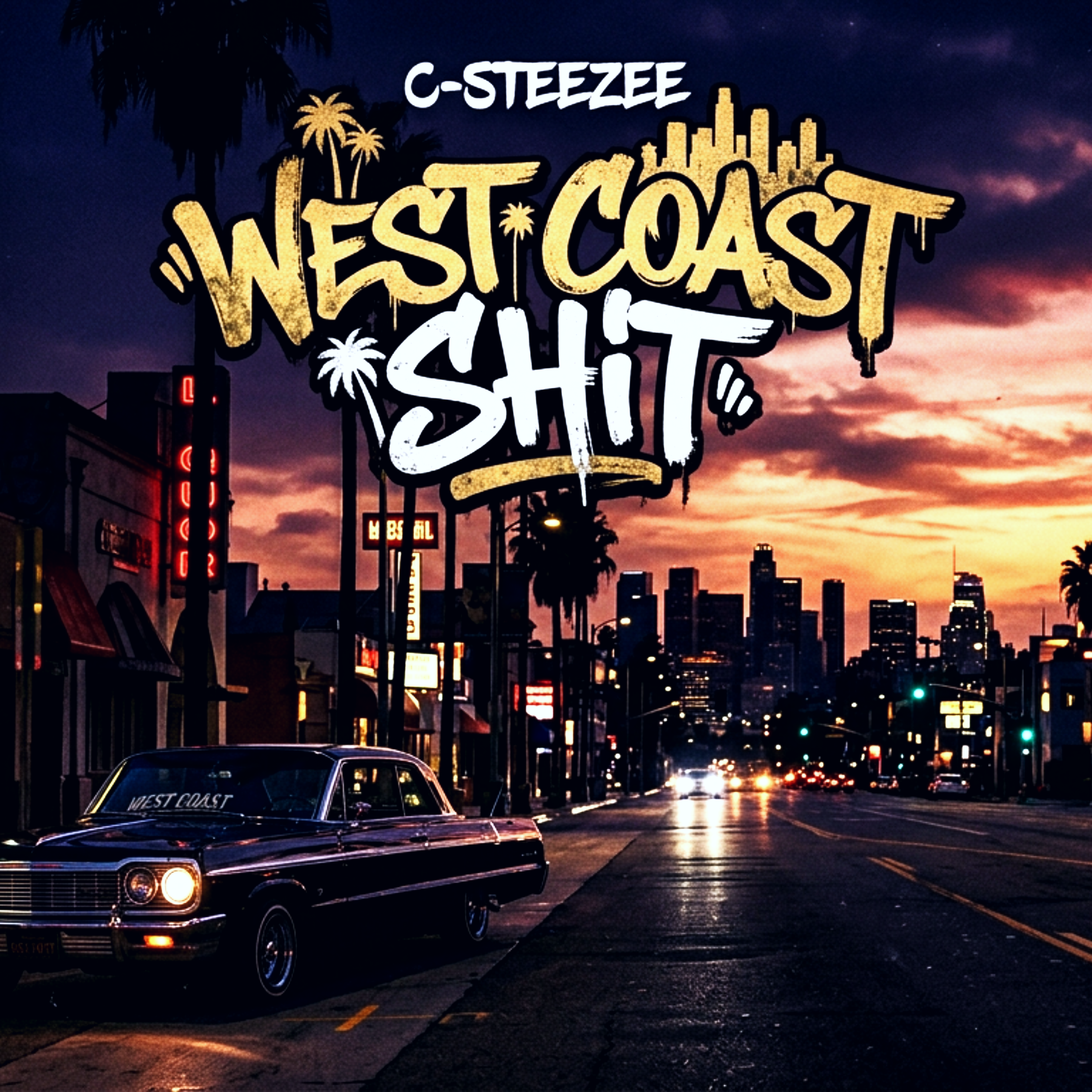 West Coast Shit by C-Steezee cover art