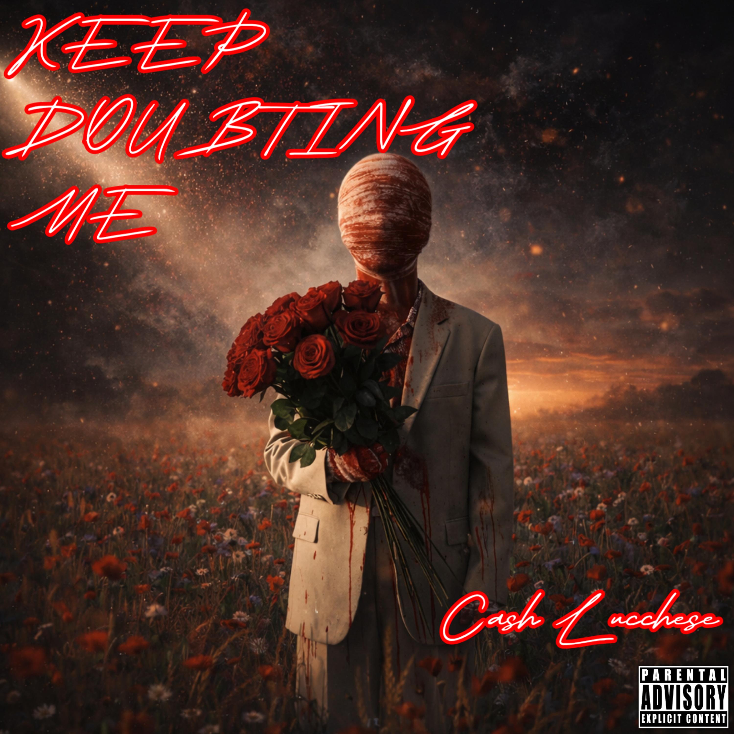 Keep Doubting Me artwork