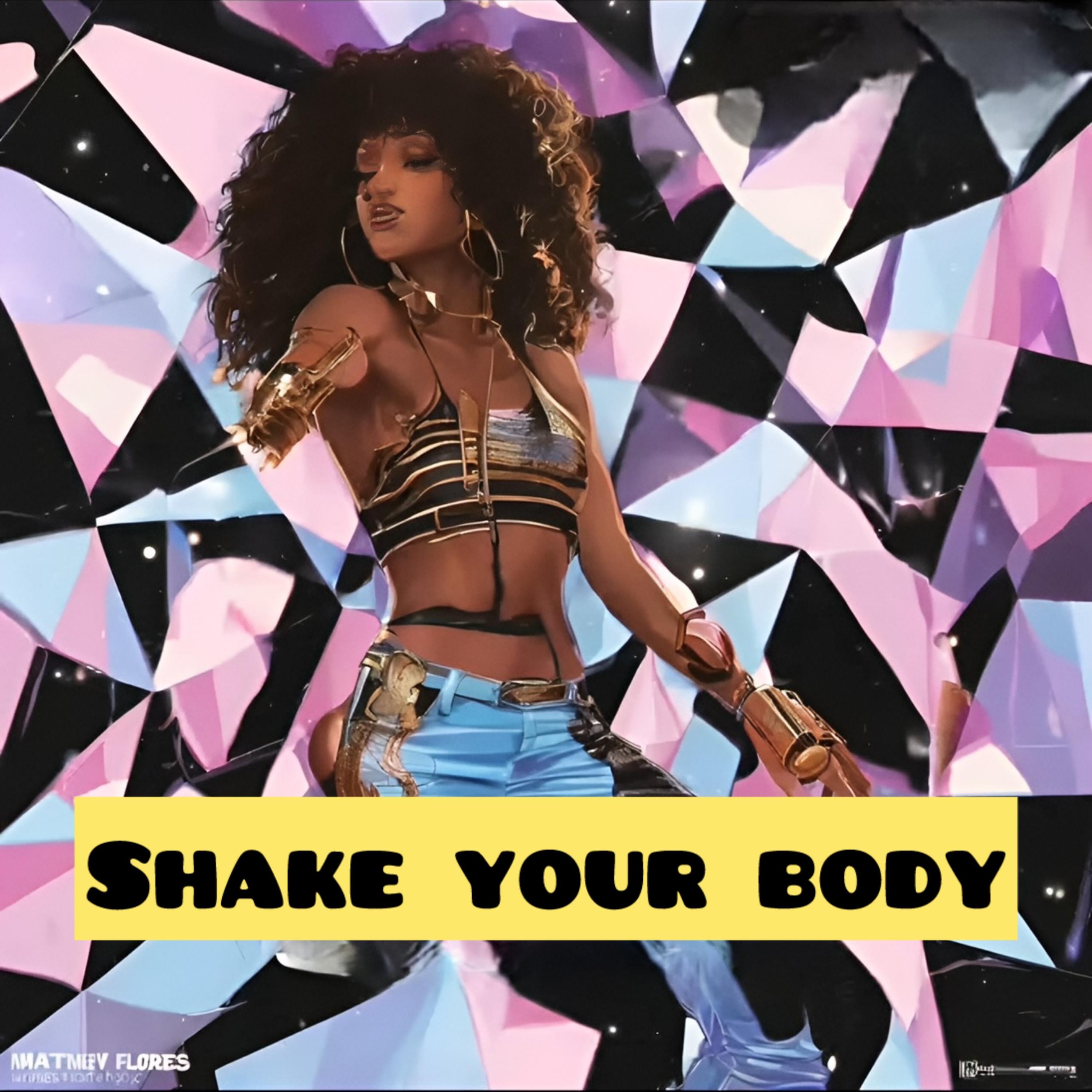 Shake Your Body artwork
