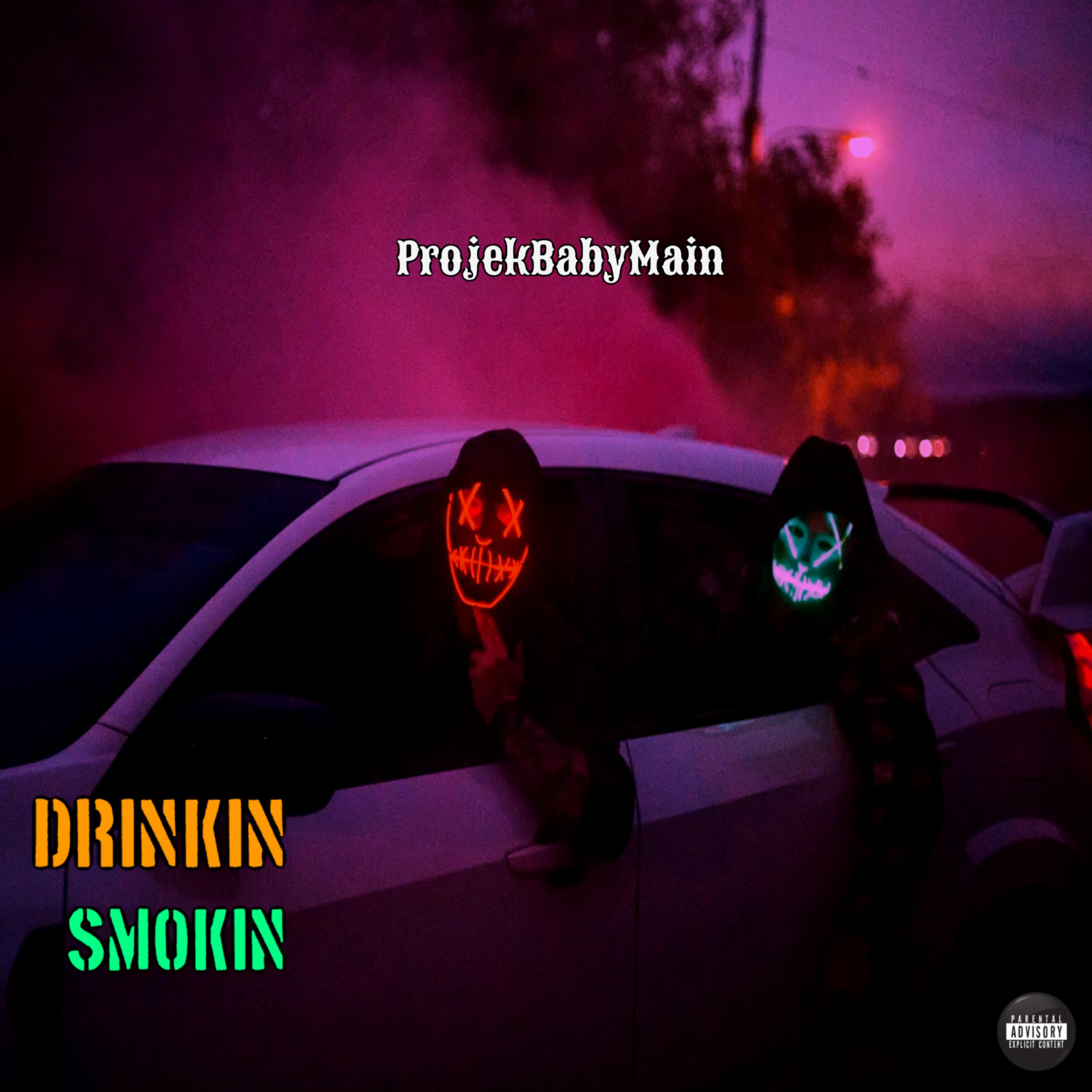 DRINKIN & SMOKIN artwork