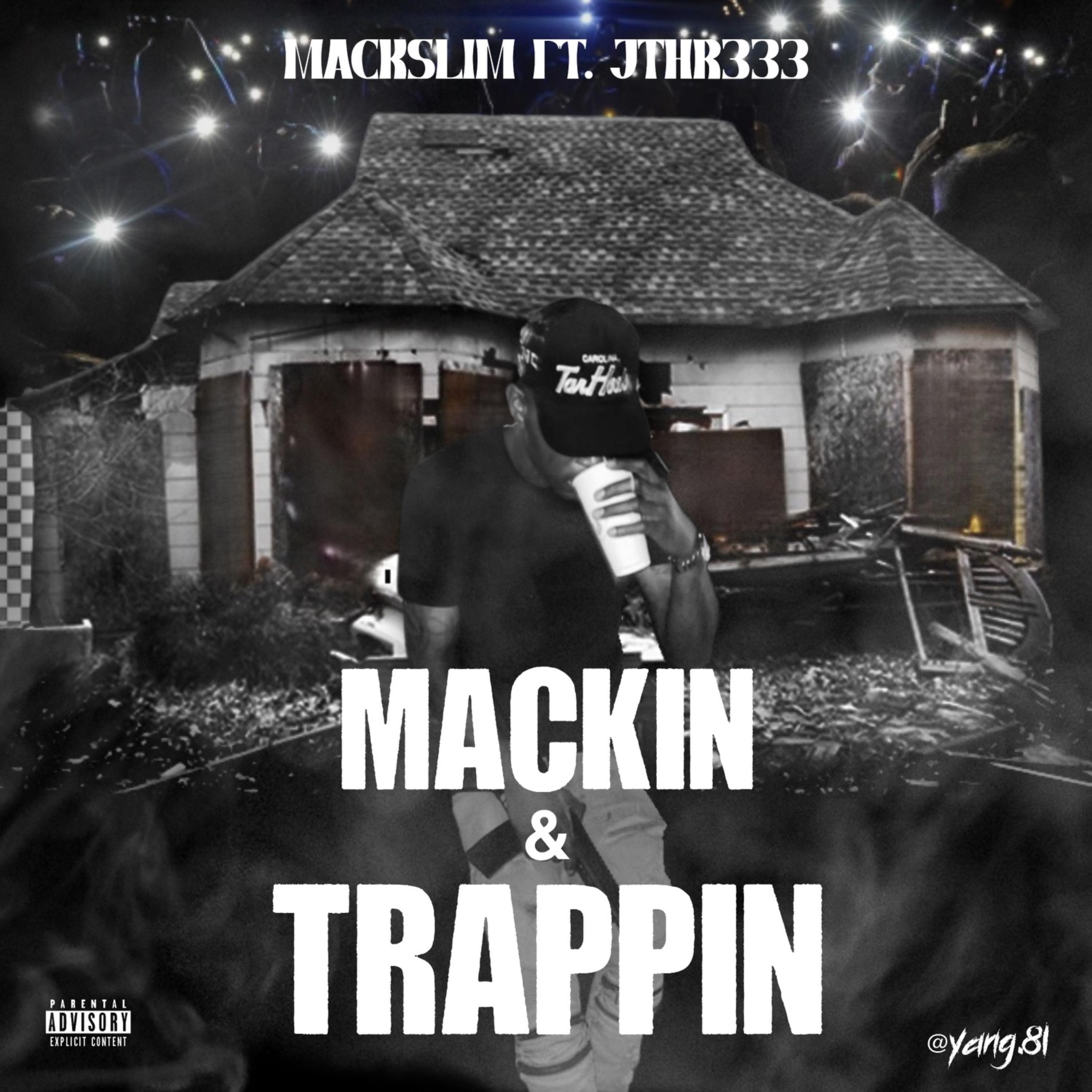Mackin & Trappin by MackSlim cover art