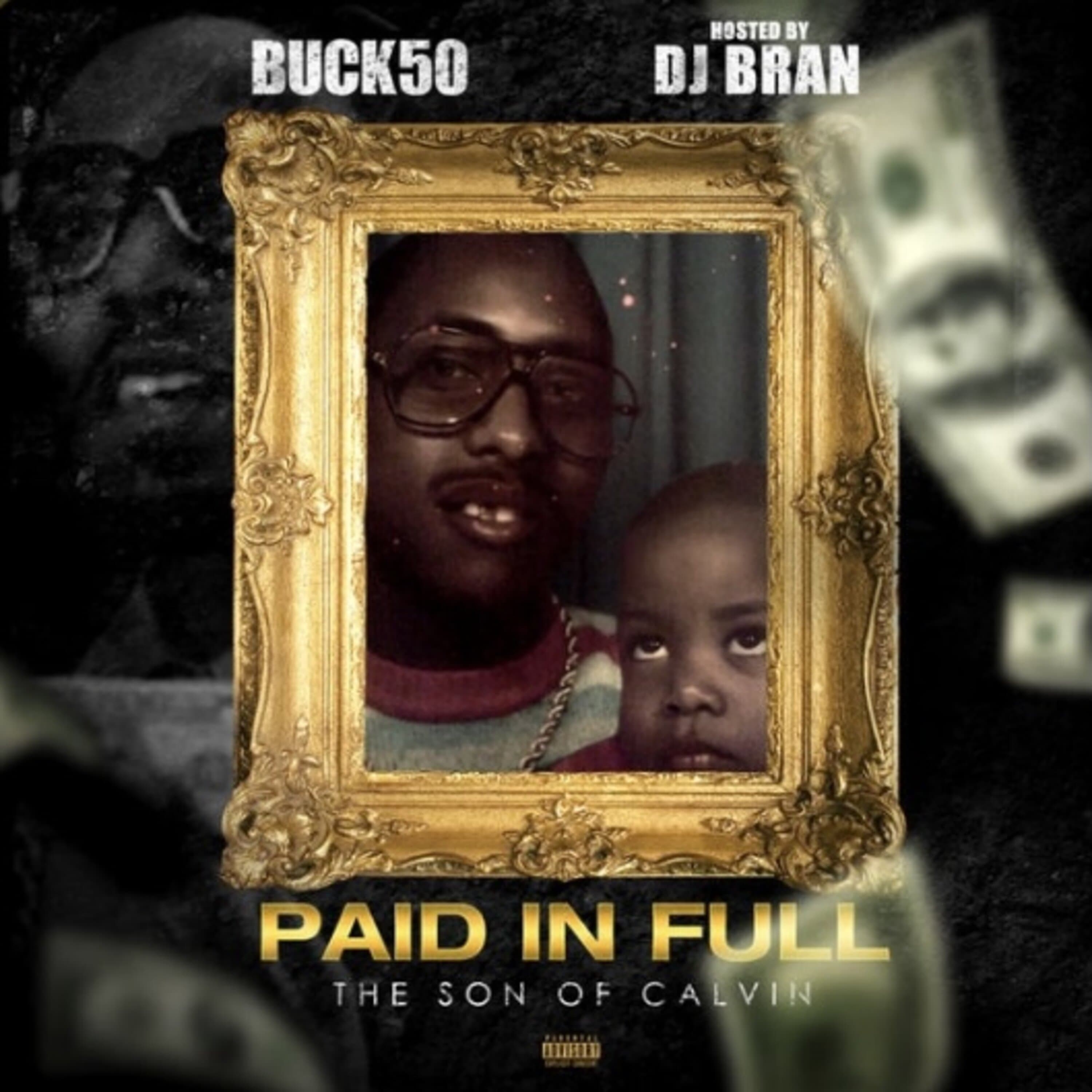 PAID IN FULL | The Son Of Calvin artwork