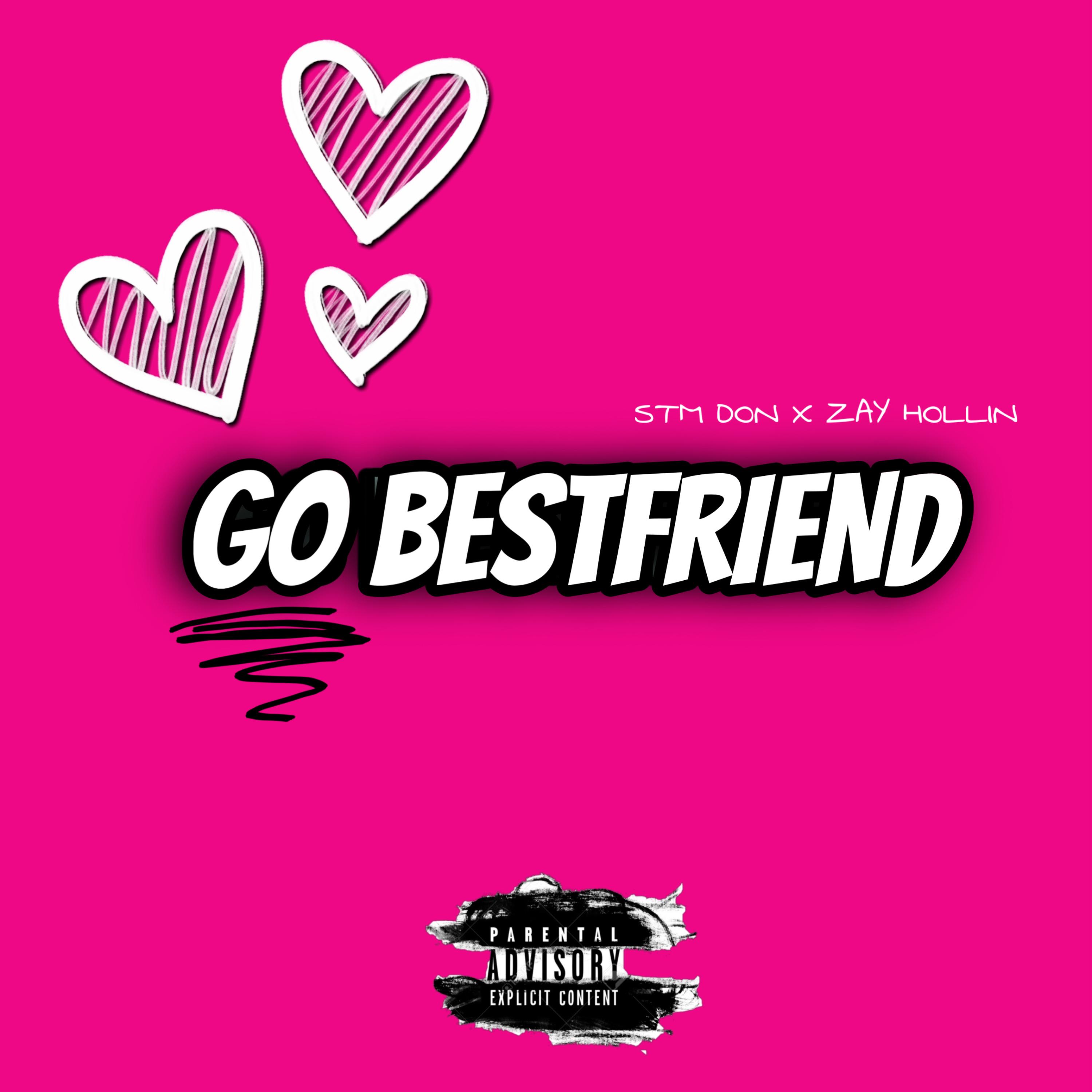 Go Bestfriend by STM Don cover art