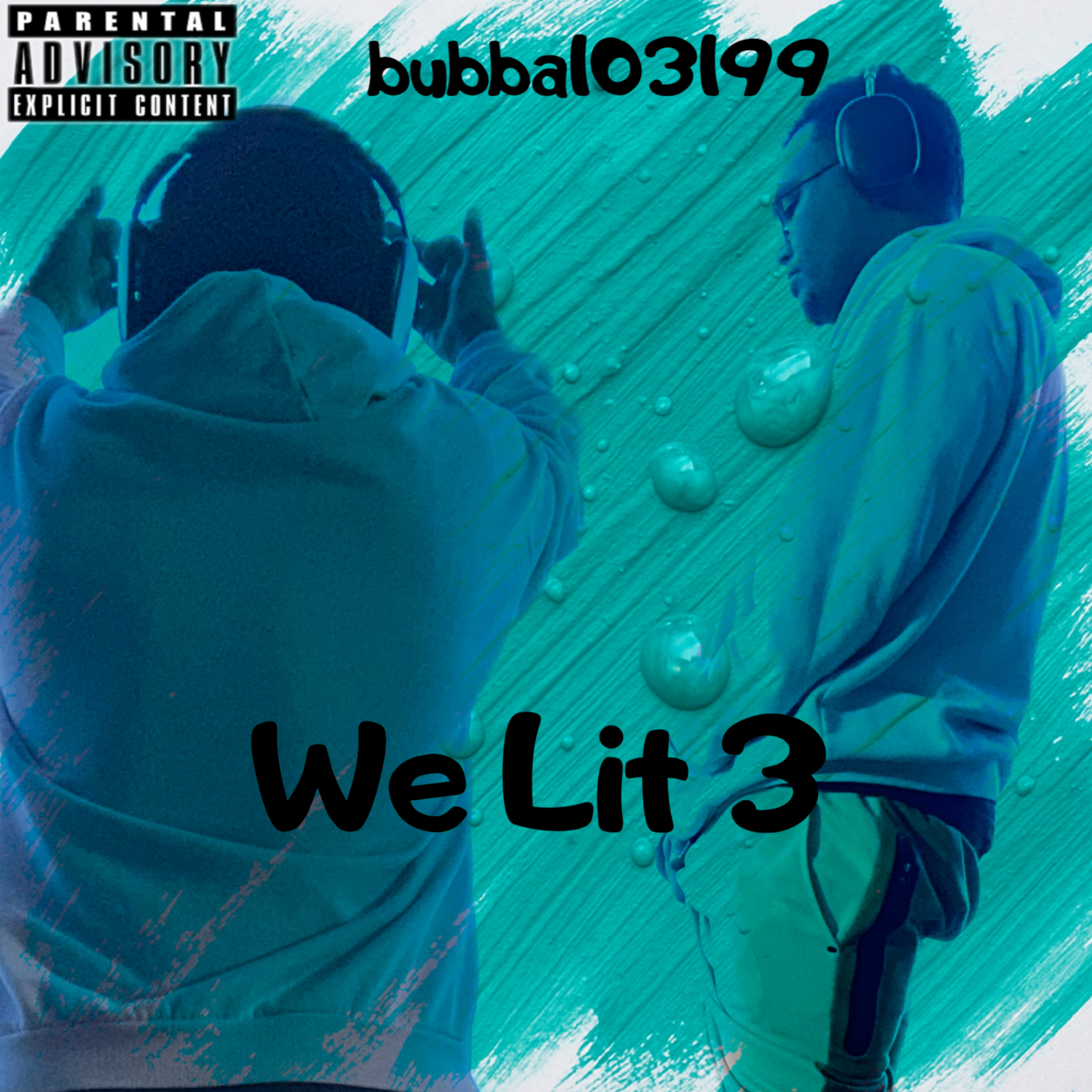We Lit 3 artwork