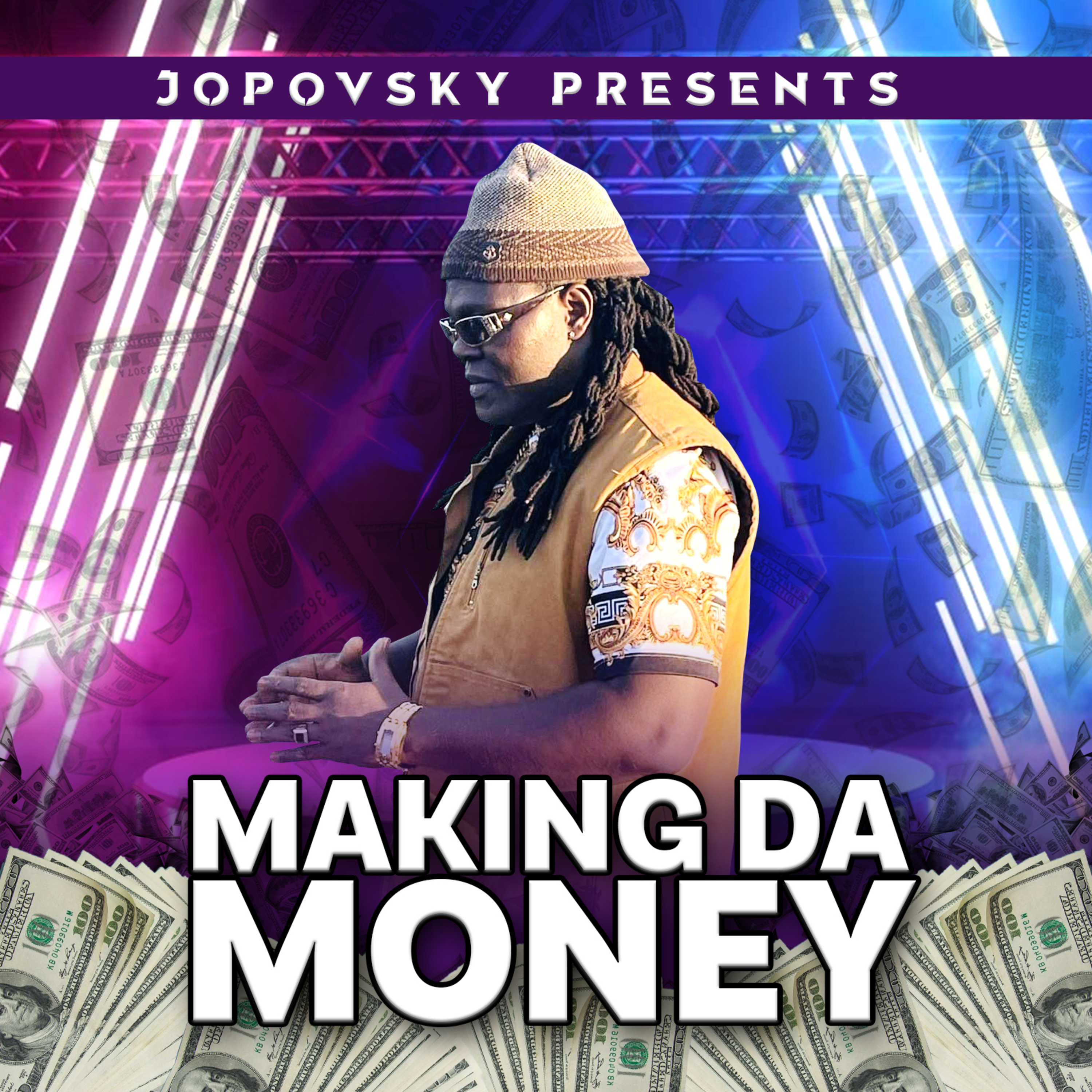 MAKING  DA MONEY artwork