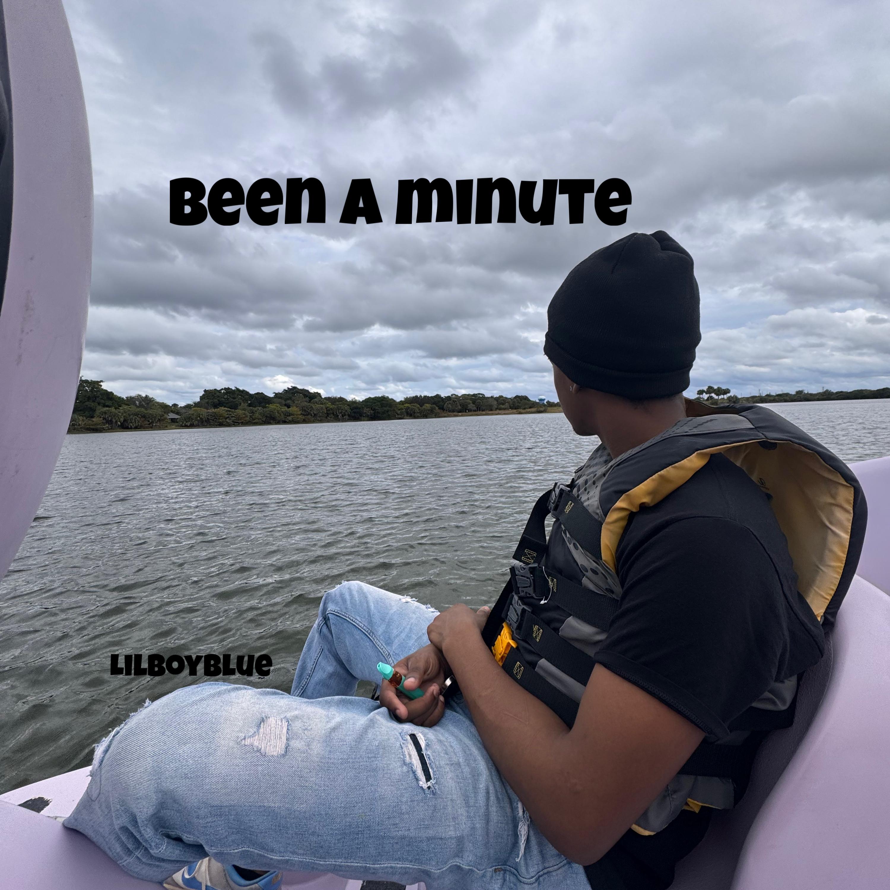 Been a Minute artwork