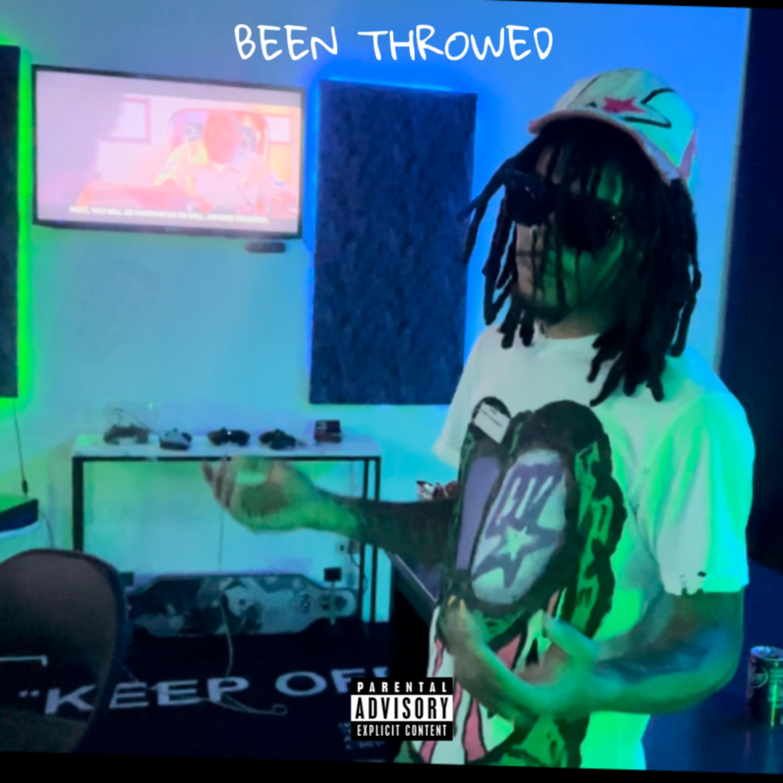 Been Throwed artwork