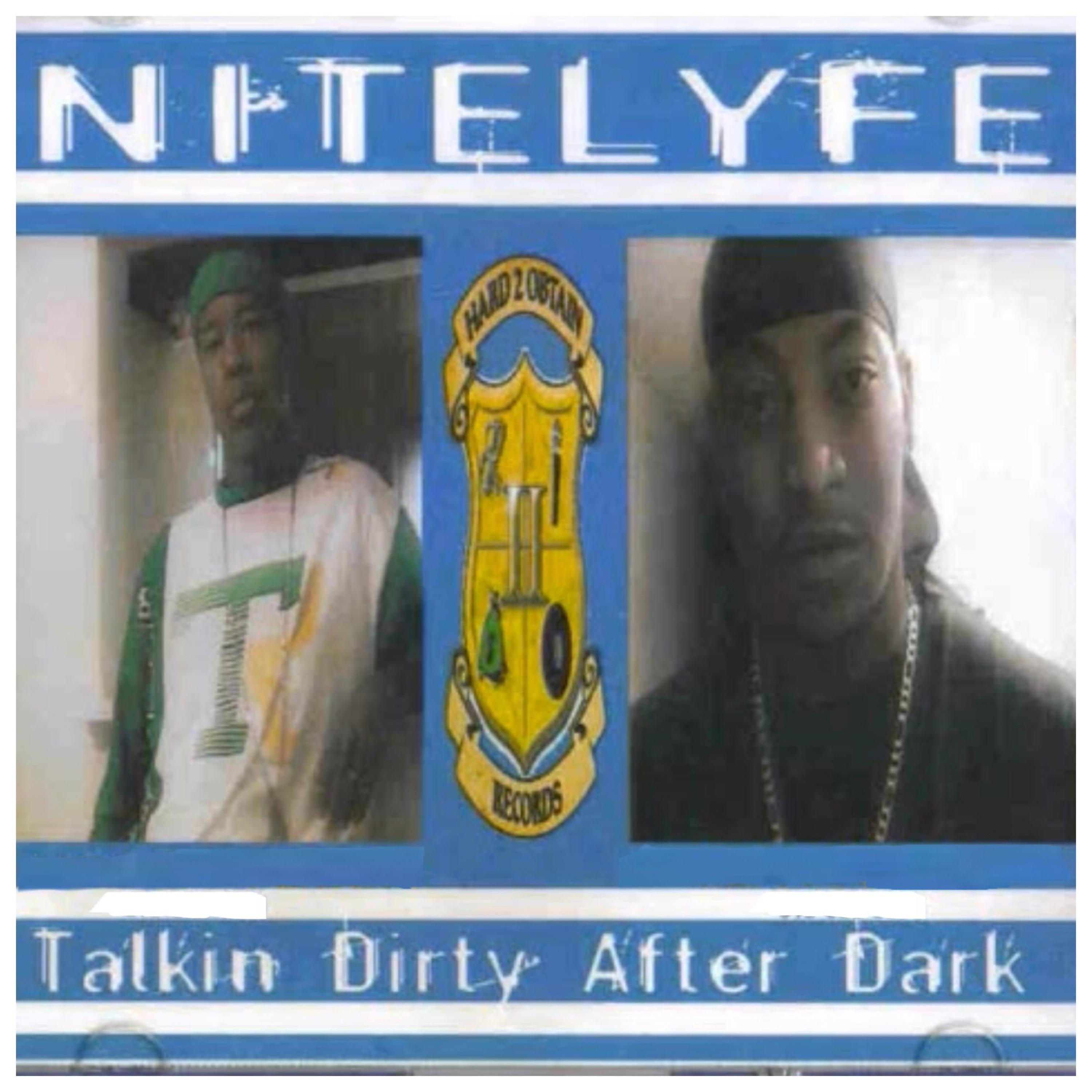 NiteLyfe: Talkin Dirty After Dark artwork
