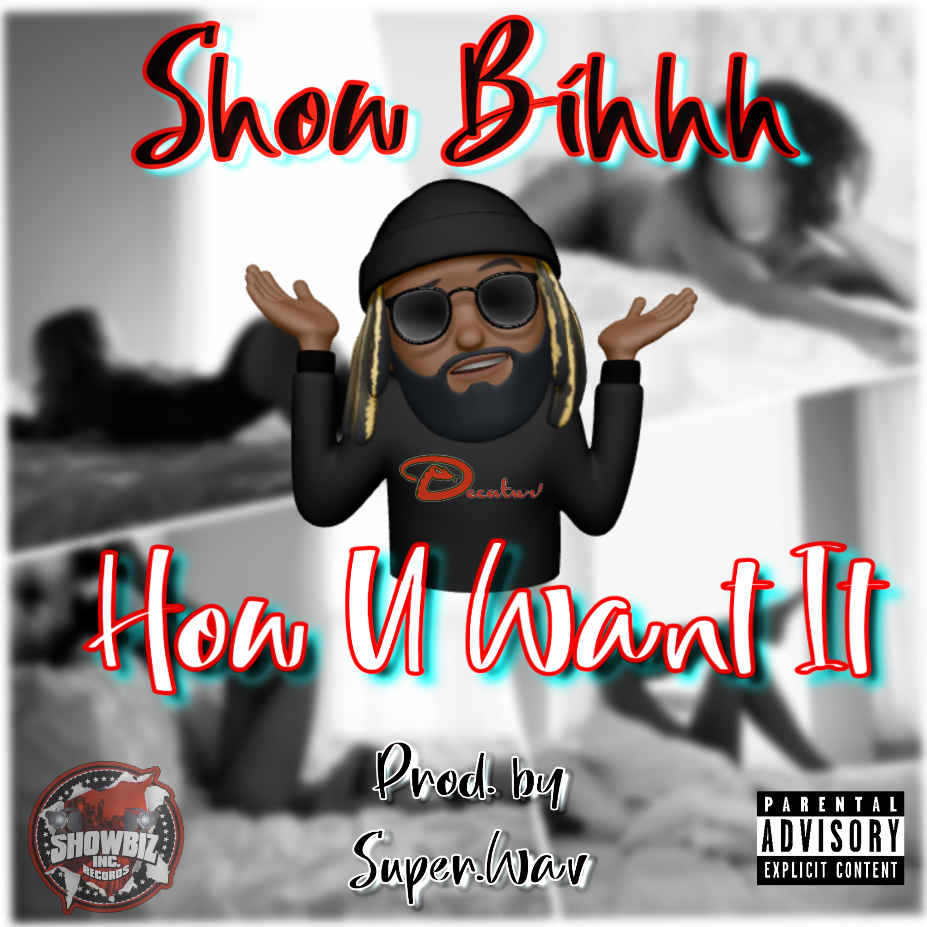 How U Want It artwork