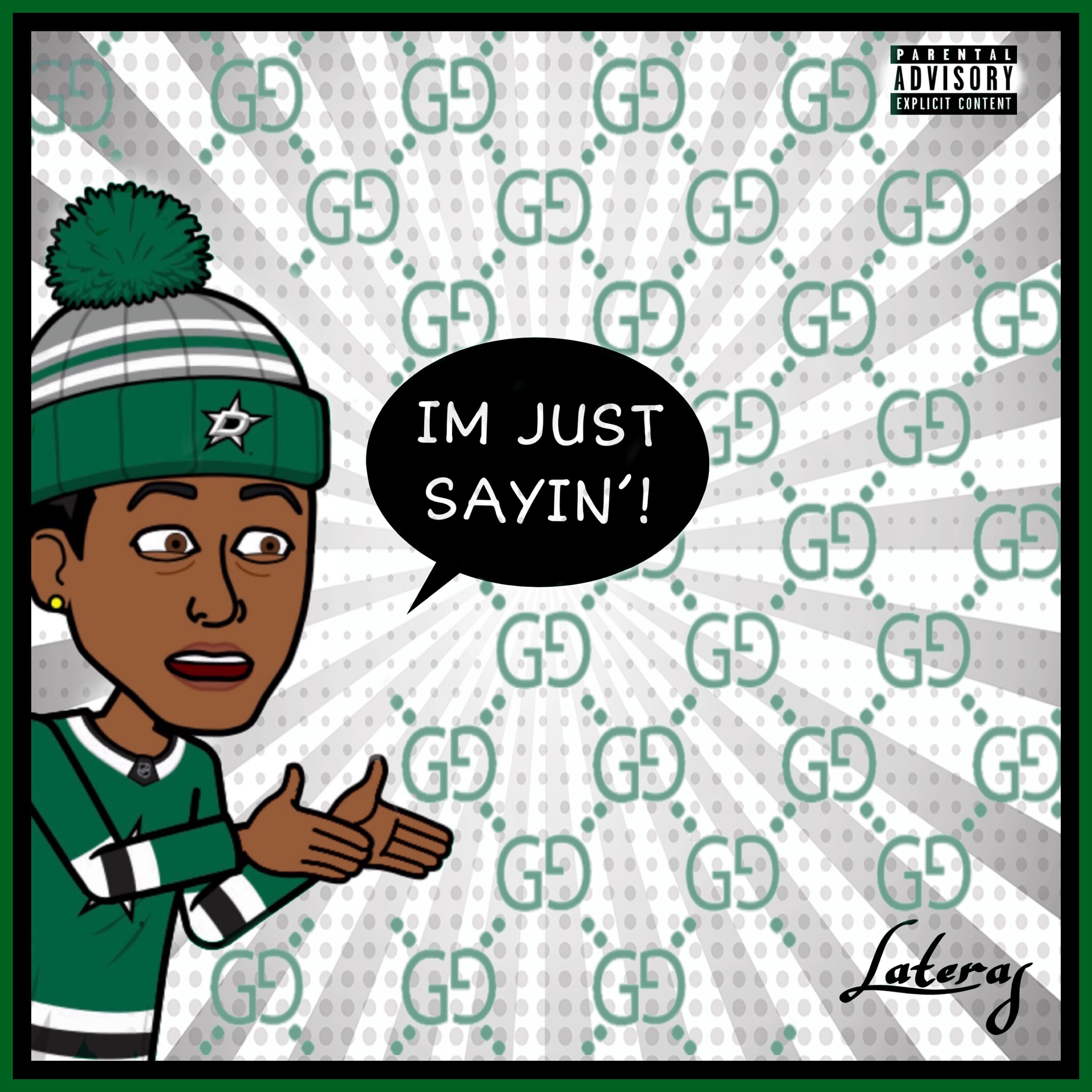 I'M JUST SAYIN! artwork