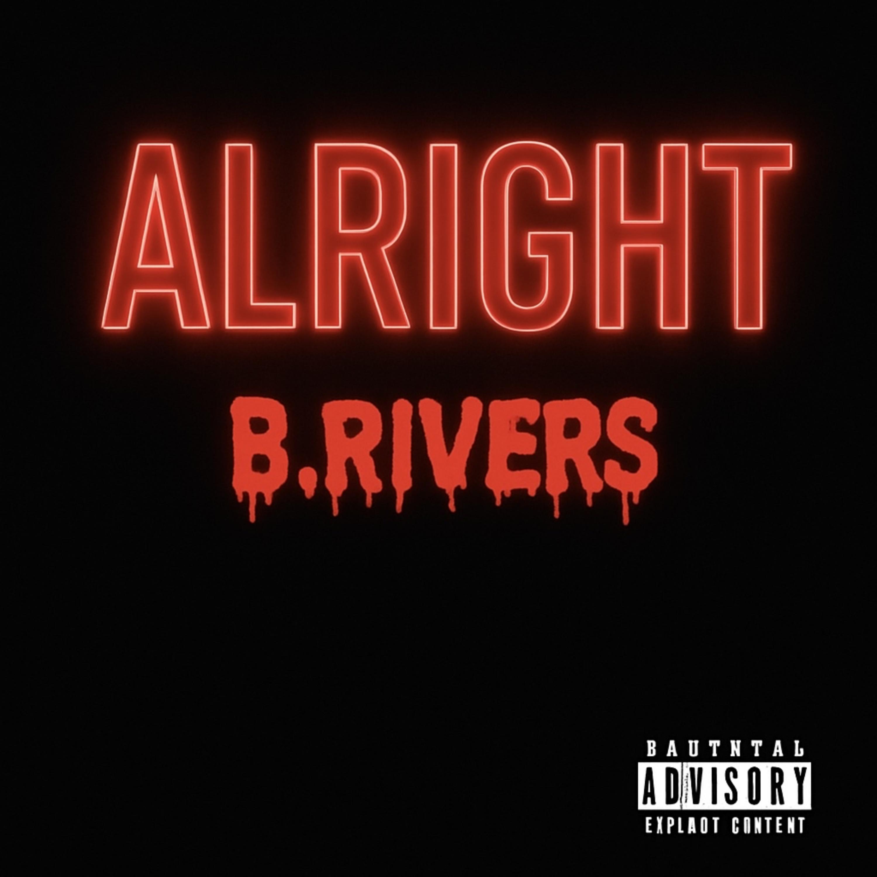 Alright by B.Rivers cover art