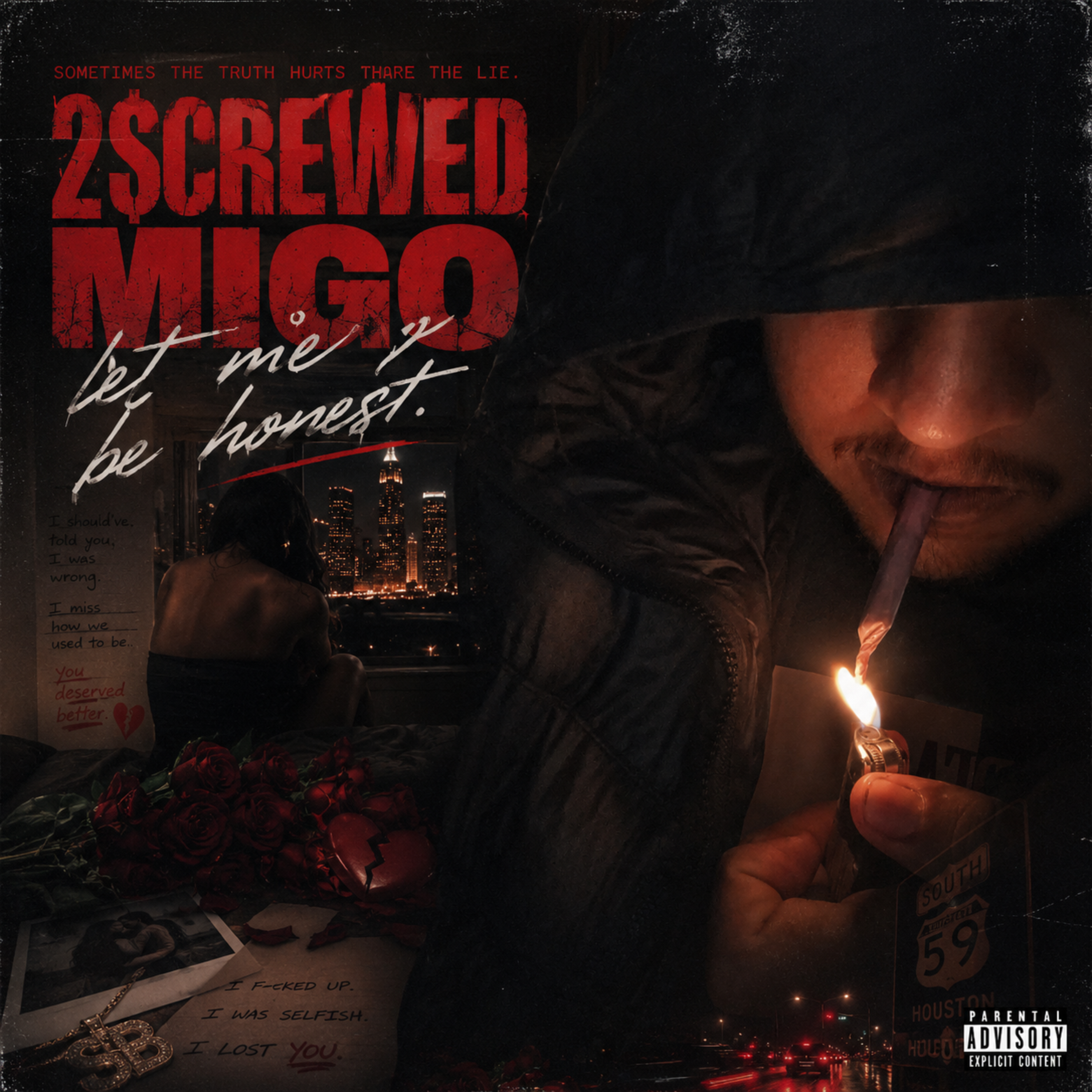 Let Me Be Honest by 2$crewedMigo cover art