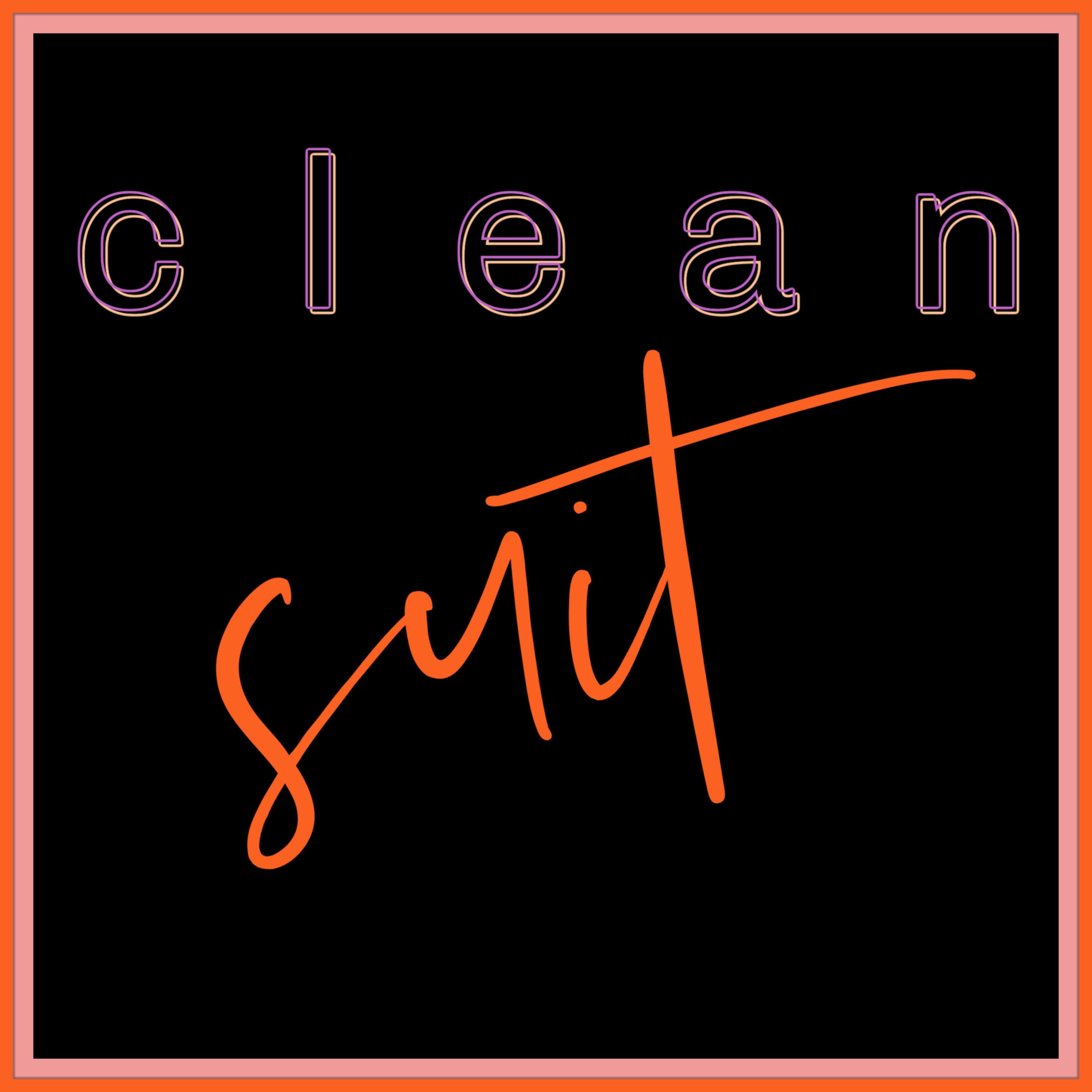 clean suit artwork