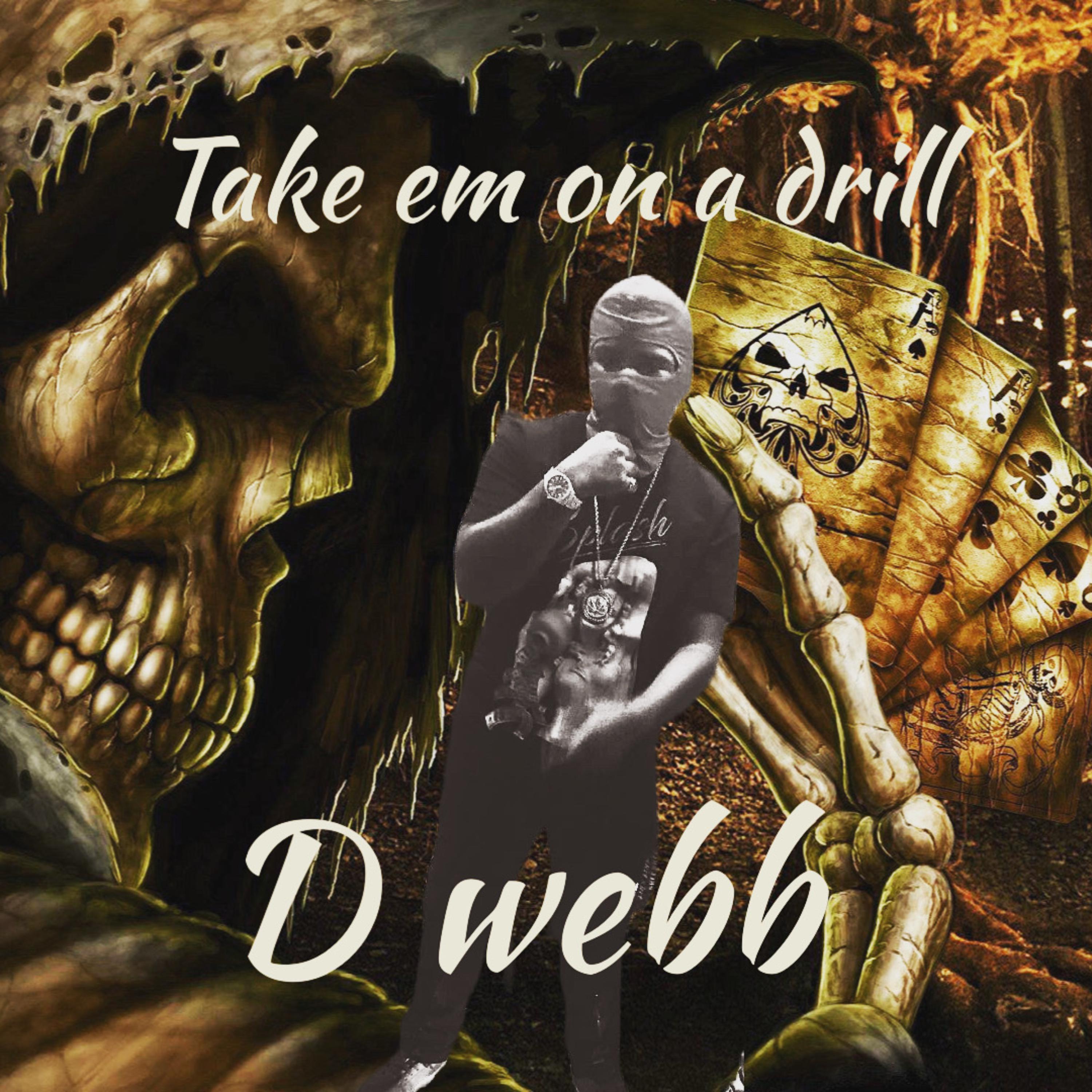 Take Em On A Drill artwork