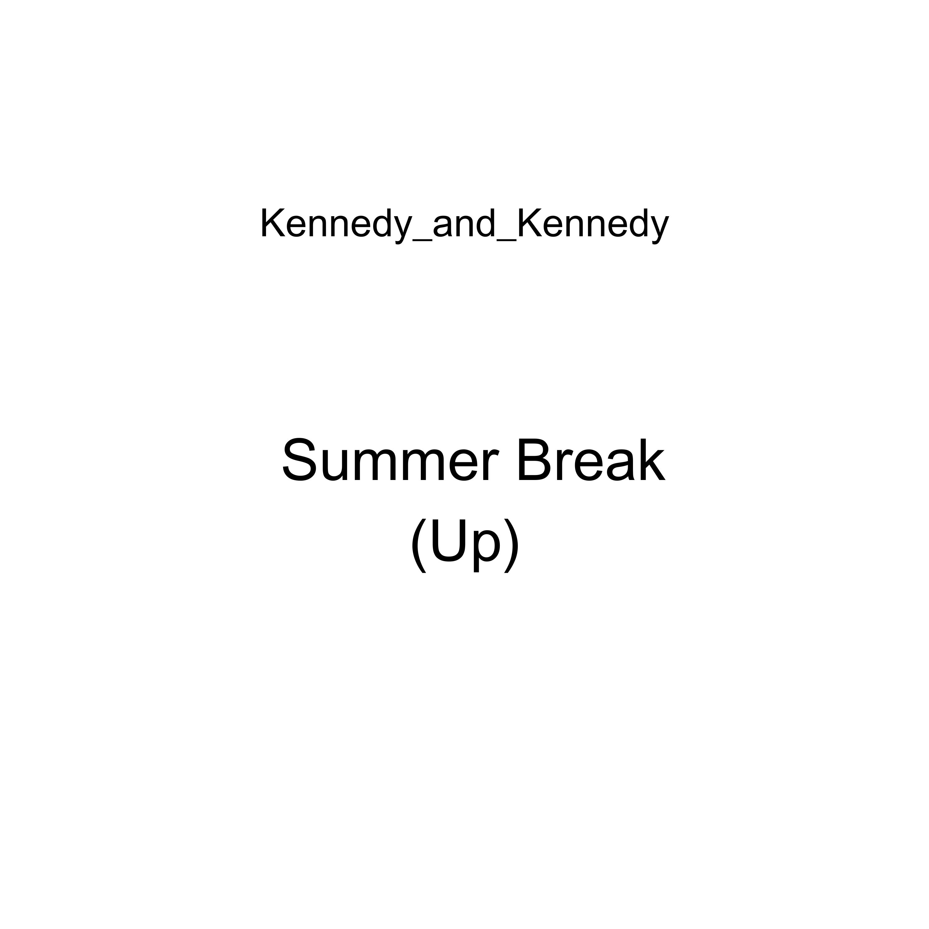 Summer Break (Up) artwork