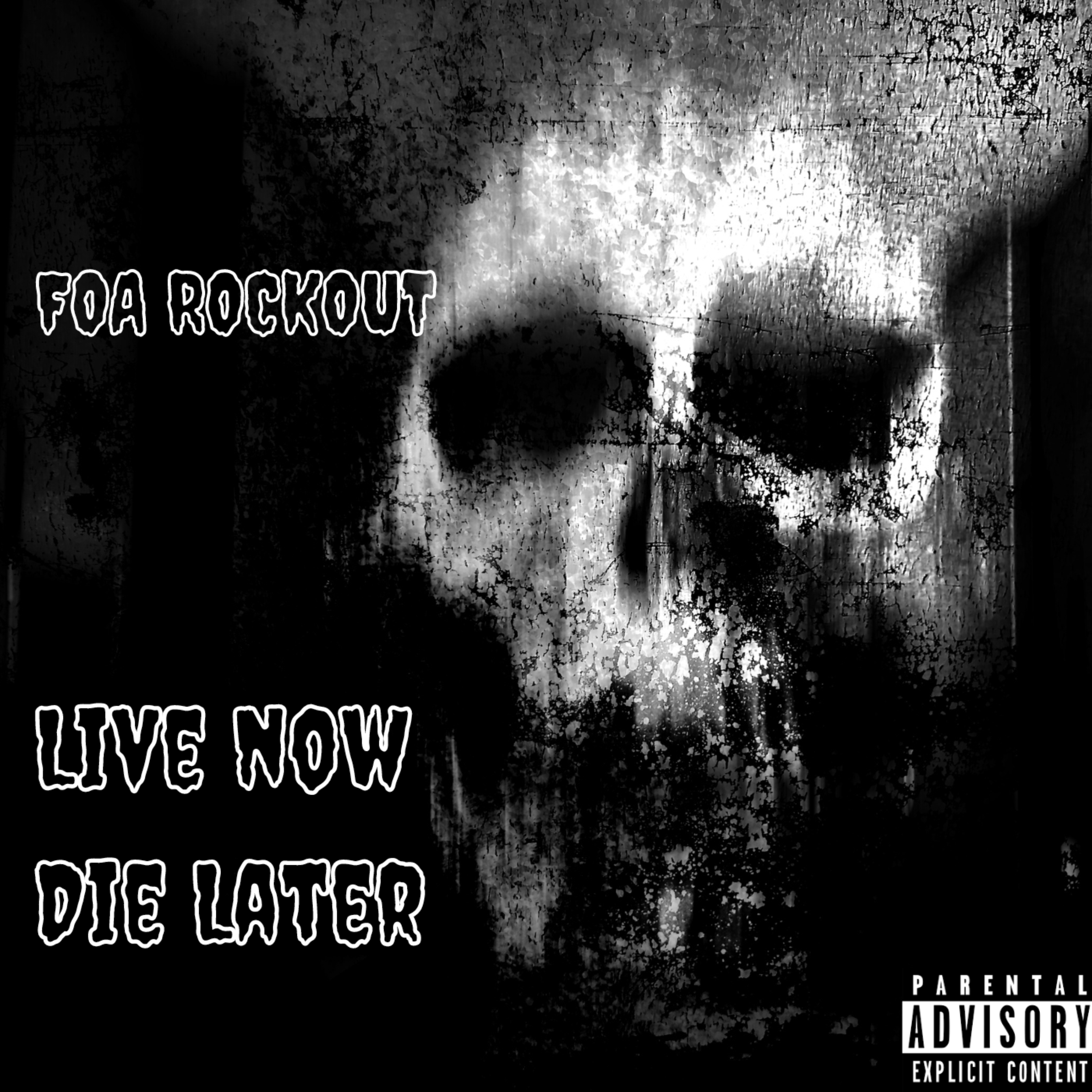 Live Now Die Later artwork