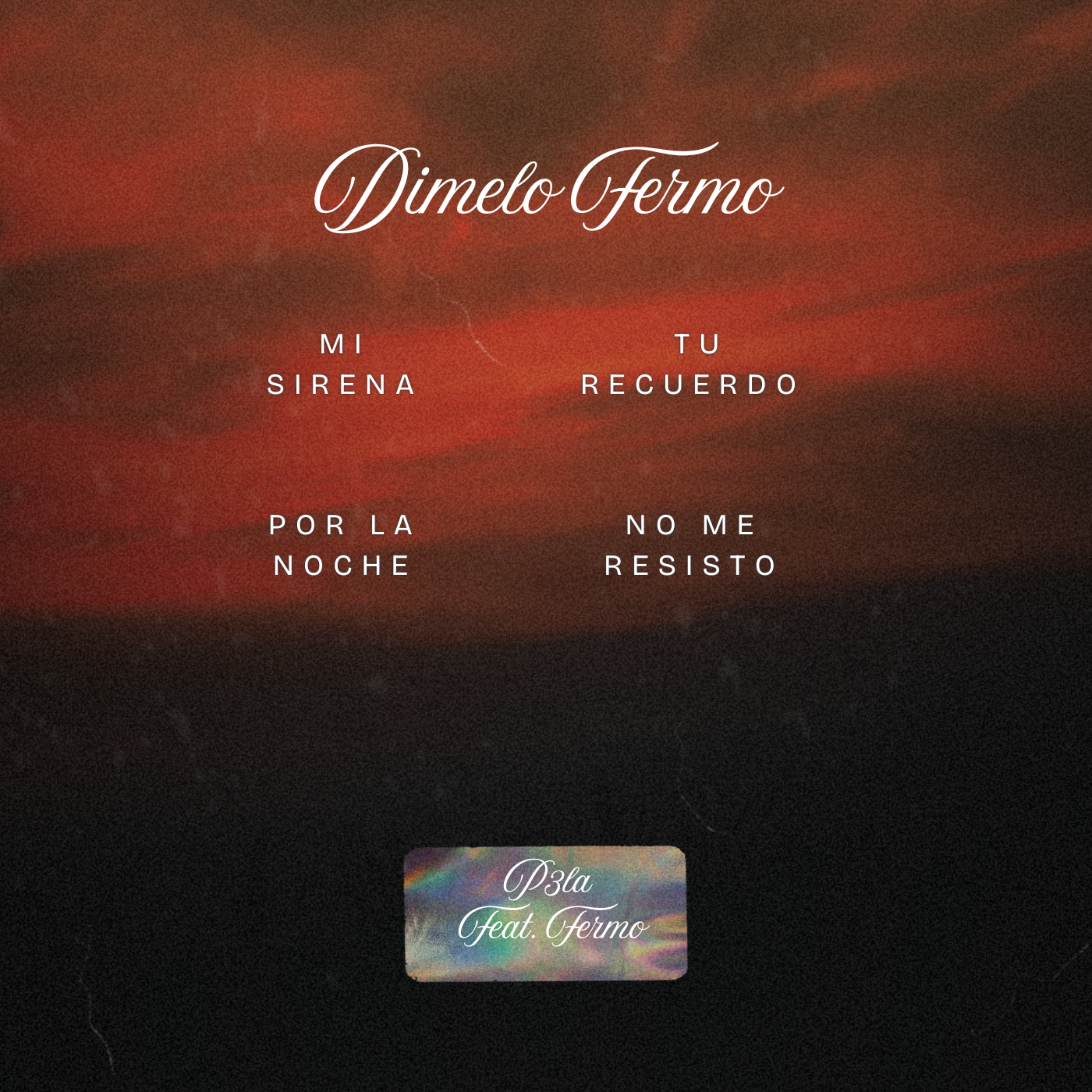 Dimelo Fermo by P3LA cover art