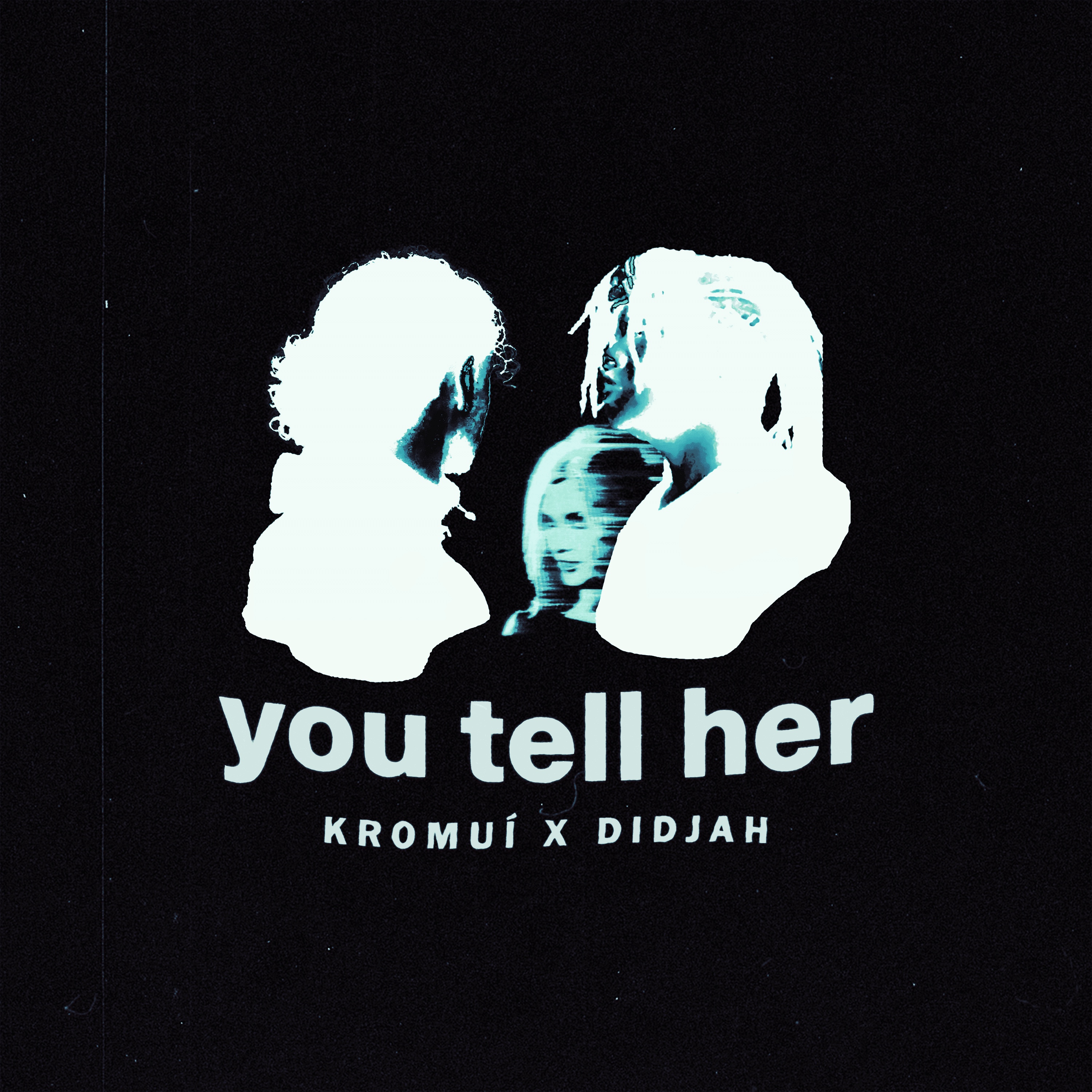 You Tell Her artwork