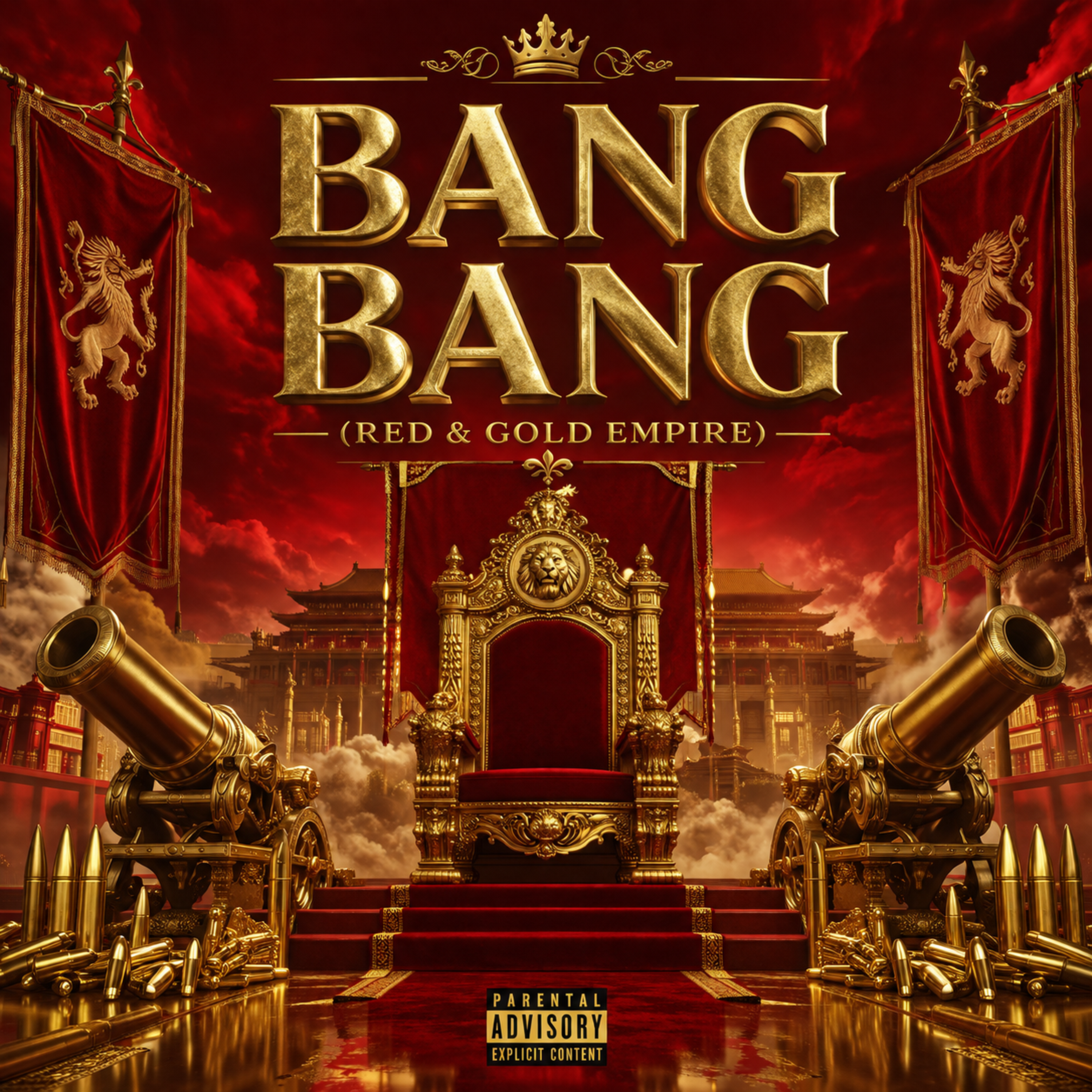 BANG BANG (RED & GOLD EMPIRE) by waylon Burnett cover art