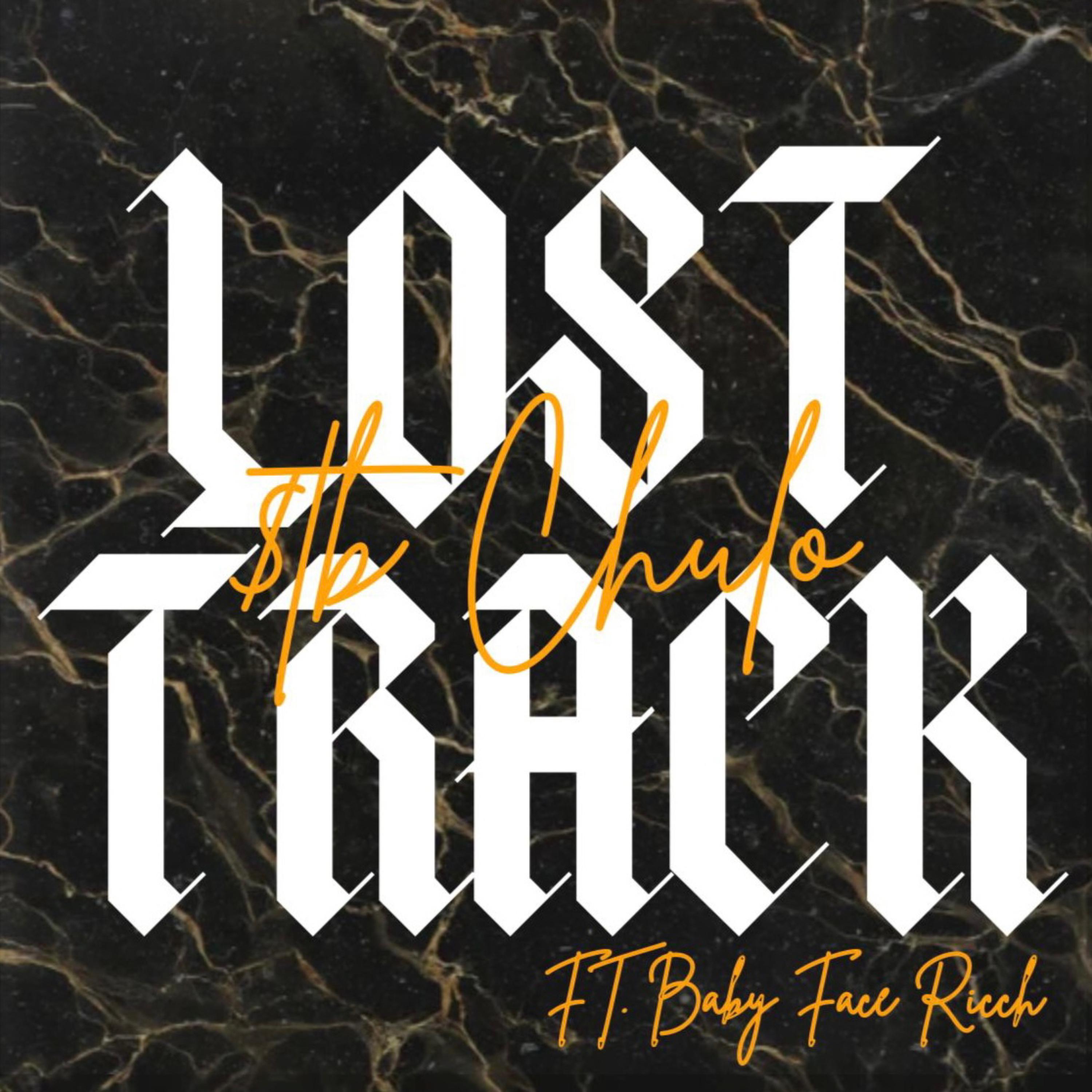 Lost Track by $tb chulo cover art