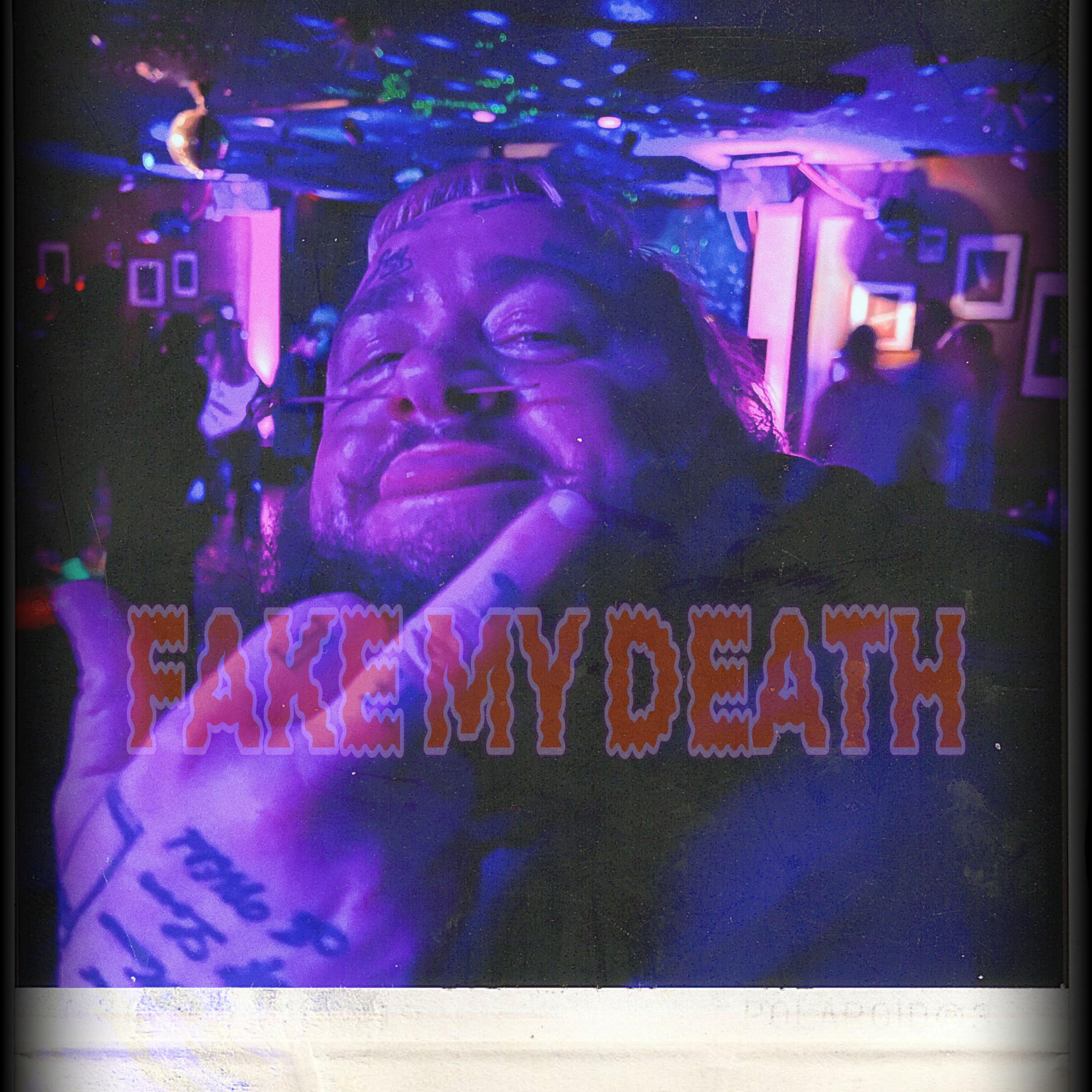 Fake My Death artwork