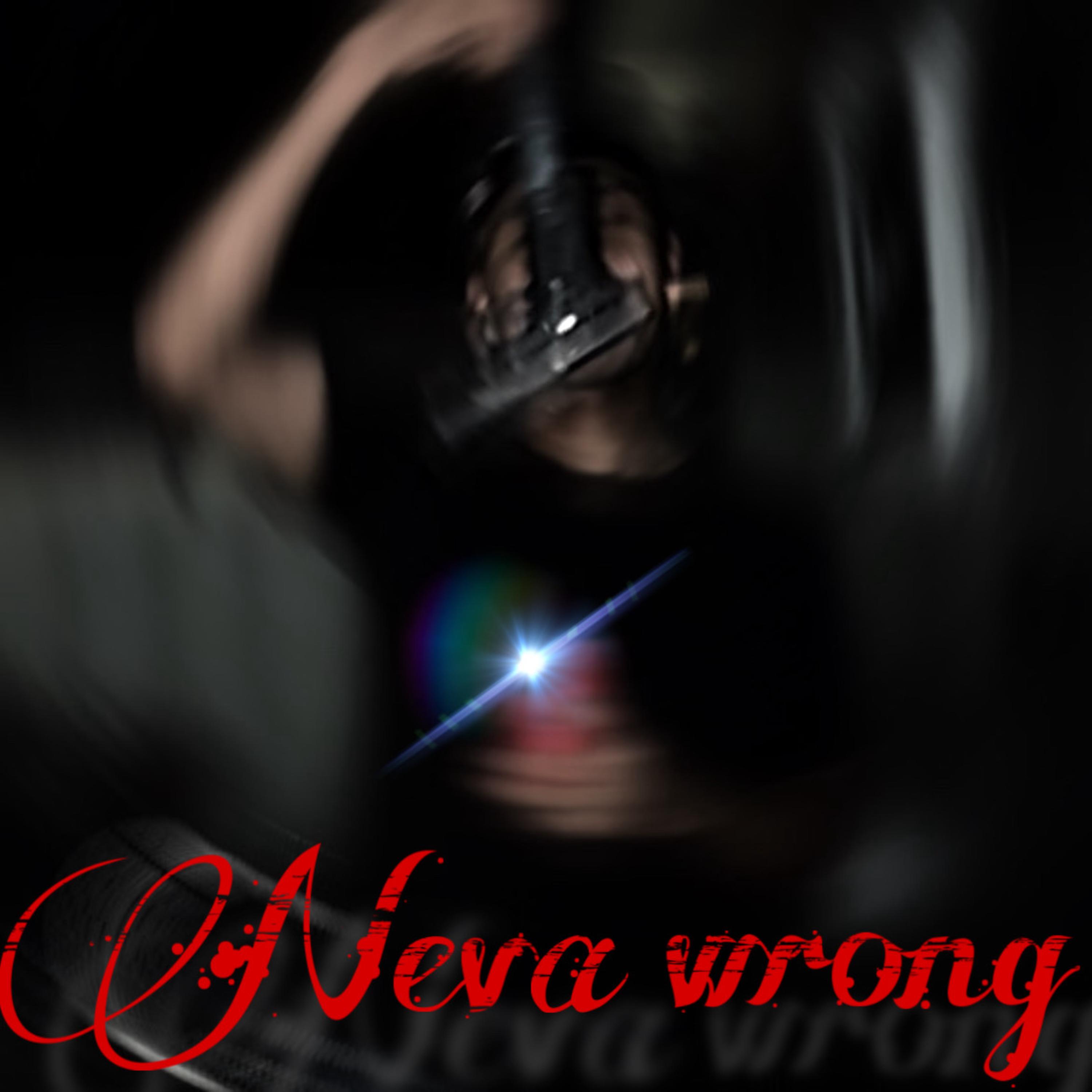 Neva Wrong artwork