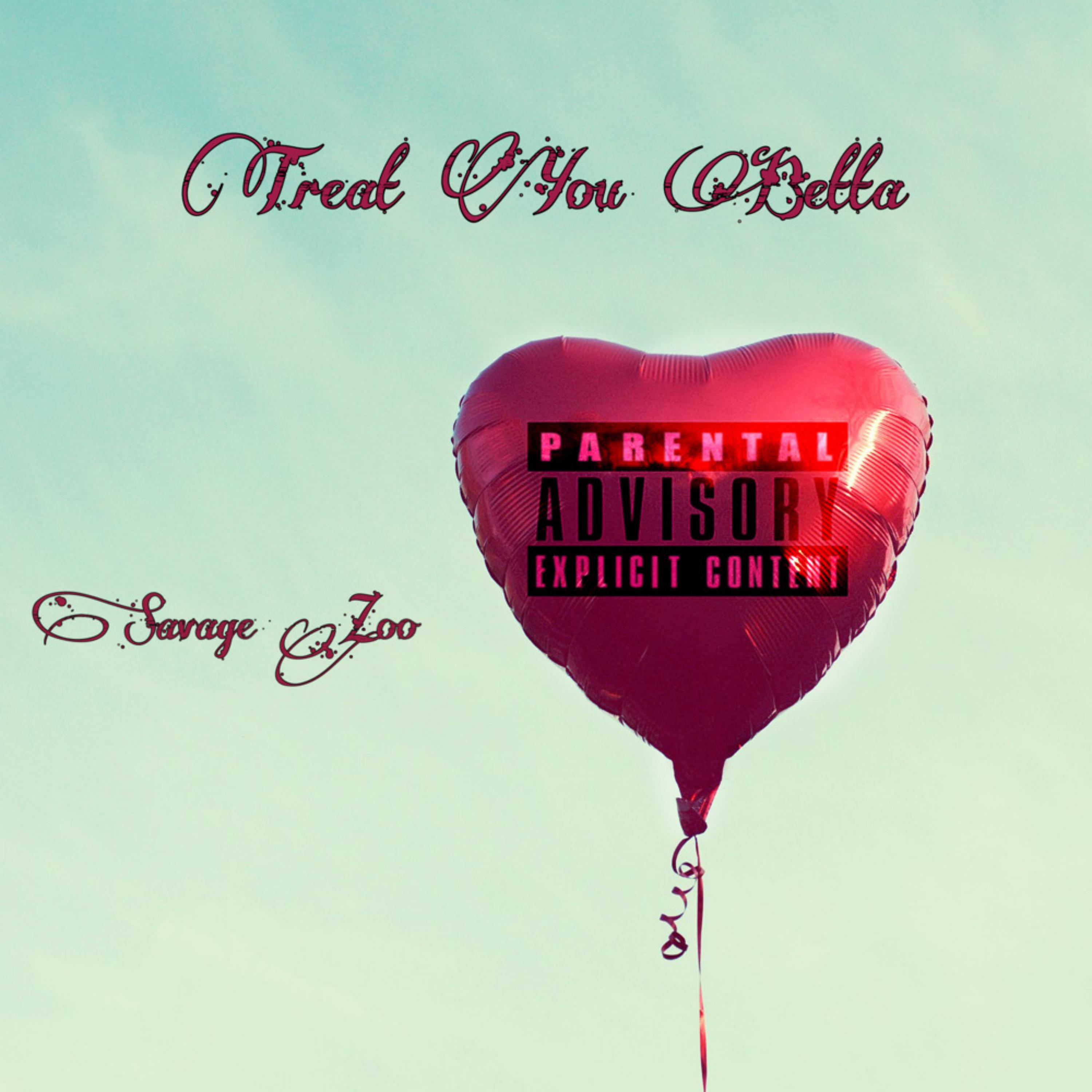 Treat You Betta artwork